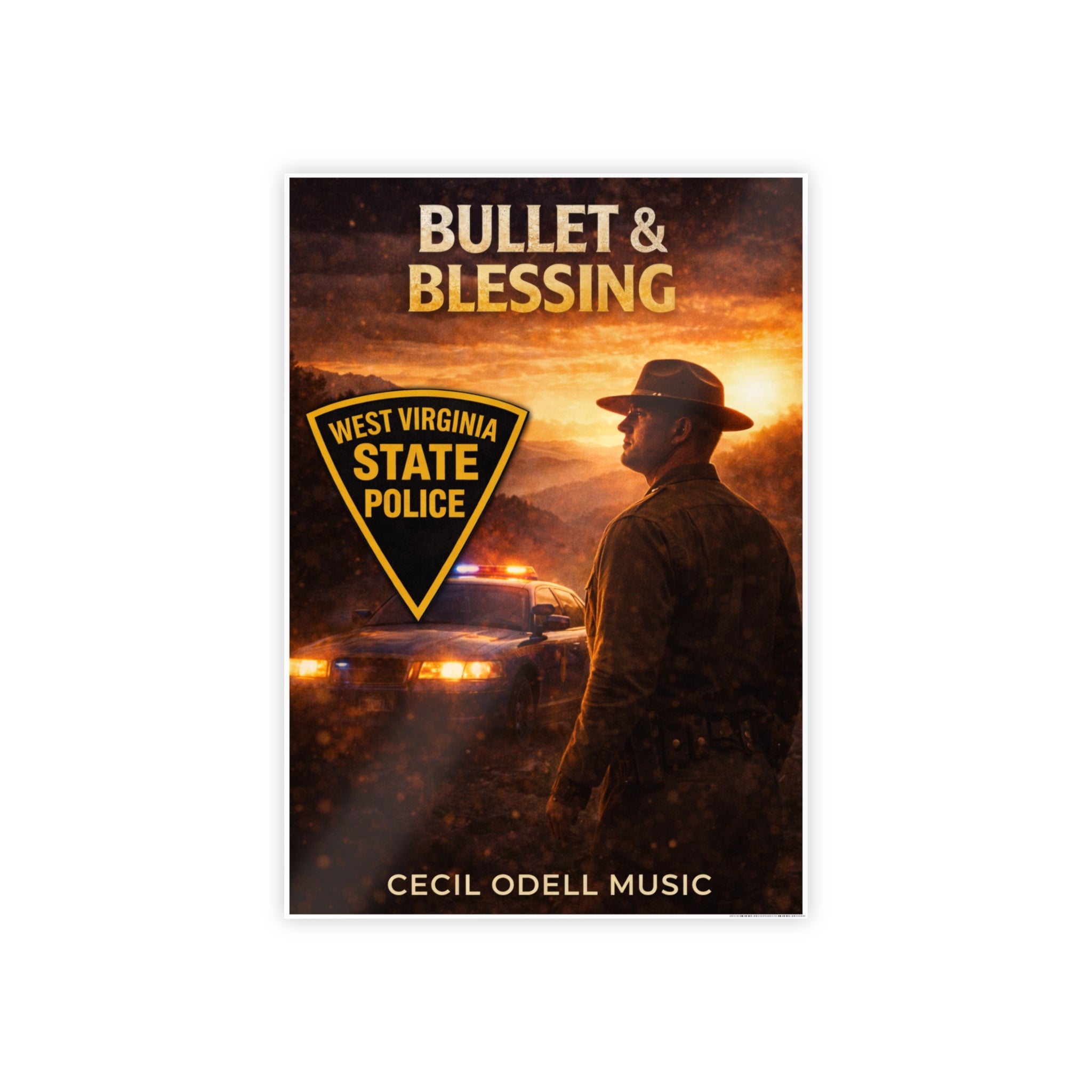 Gloss Poster: "Bullet & Blessing" West Virginia State Police Music Print