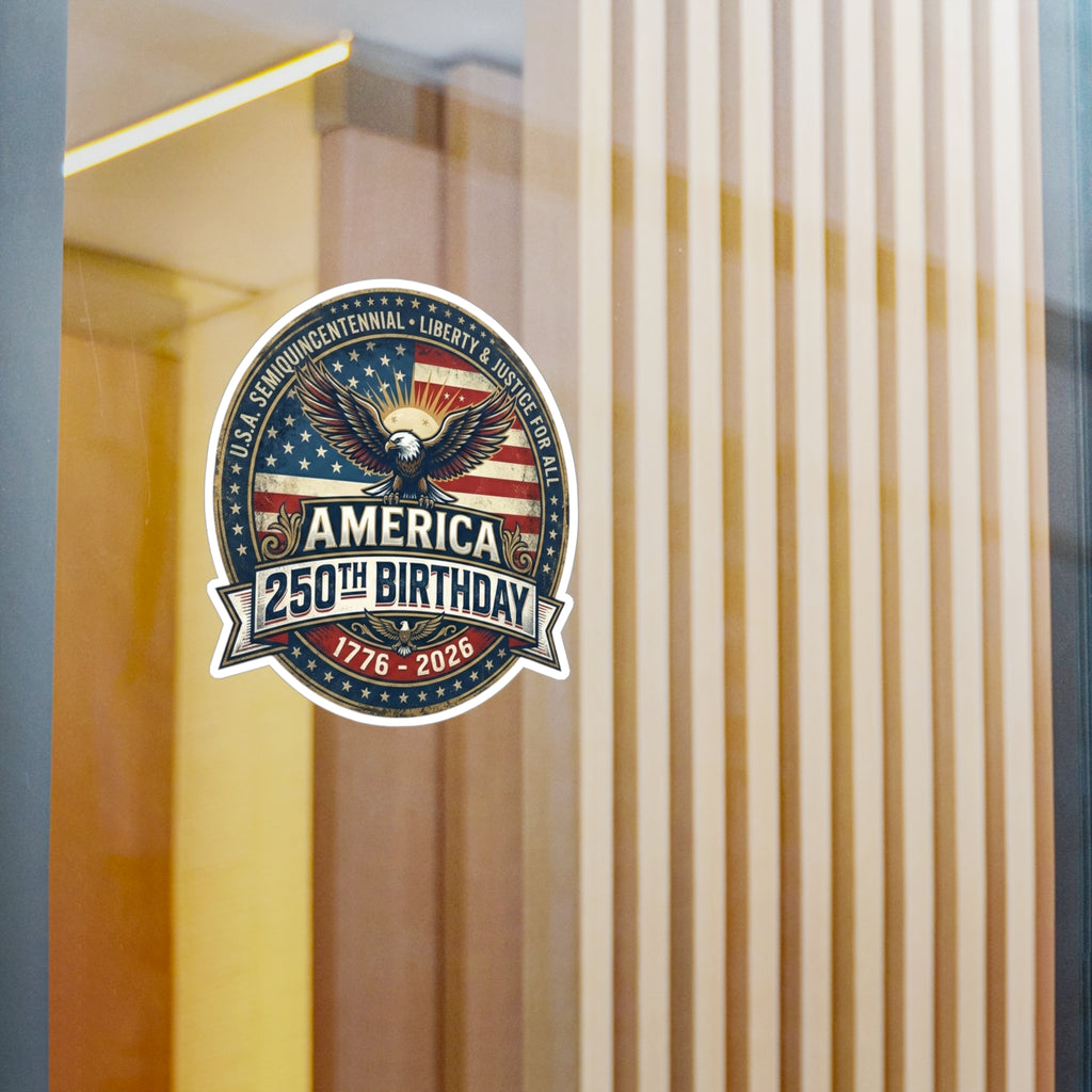 America 250th Birthday Kiss-Cut Vinyl Sticker: 1776, 2026 Patriotic Eagle Decal