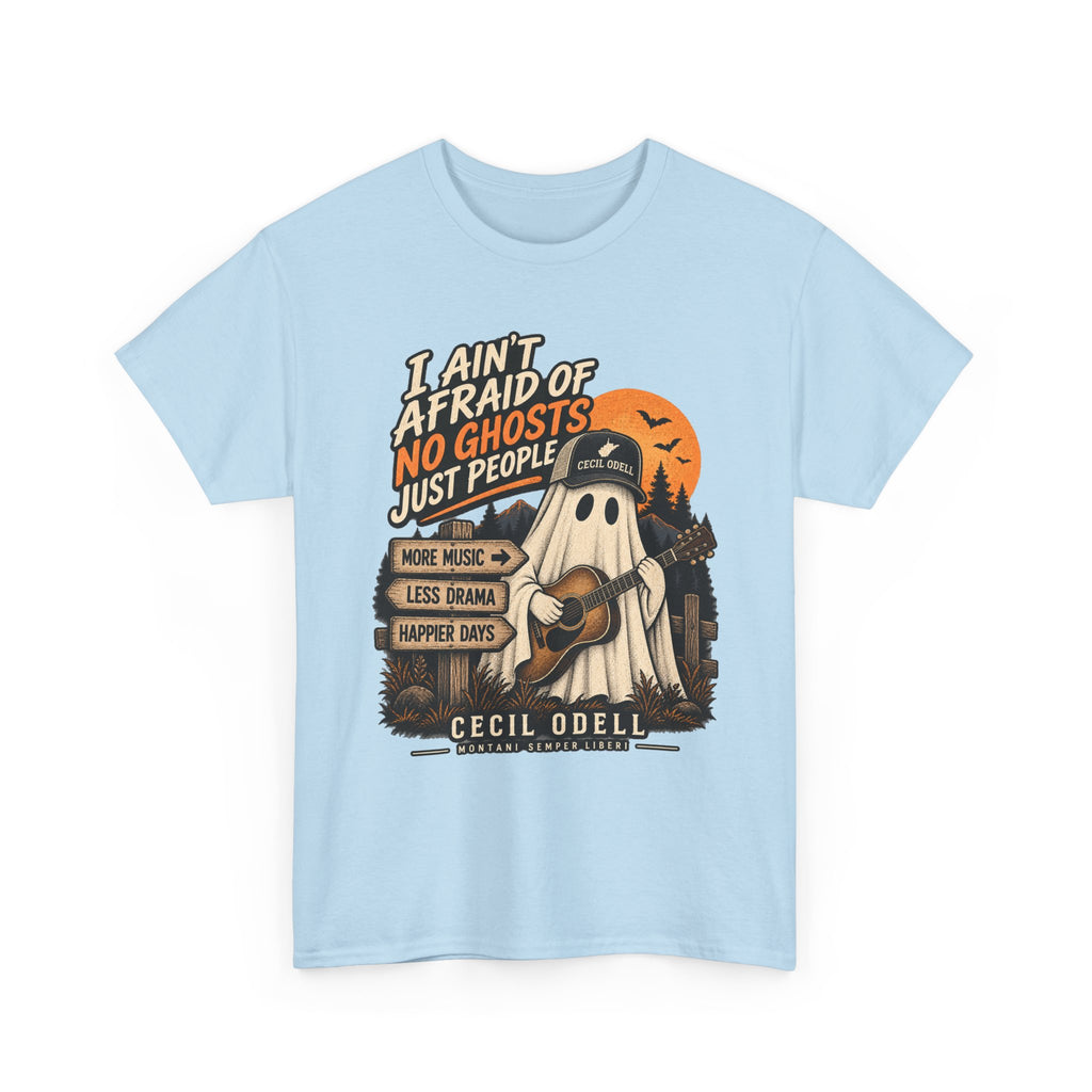 I Ain't Afraid of No Ghosts, Just People Halloween Tee | Cecil Odell