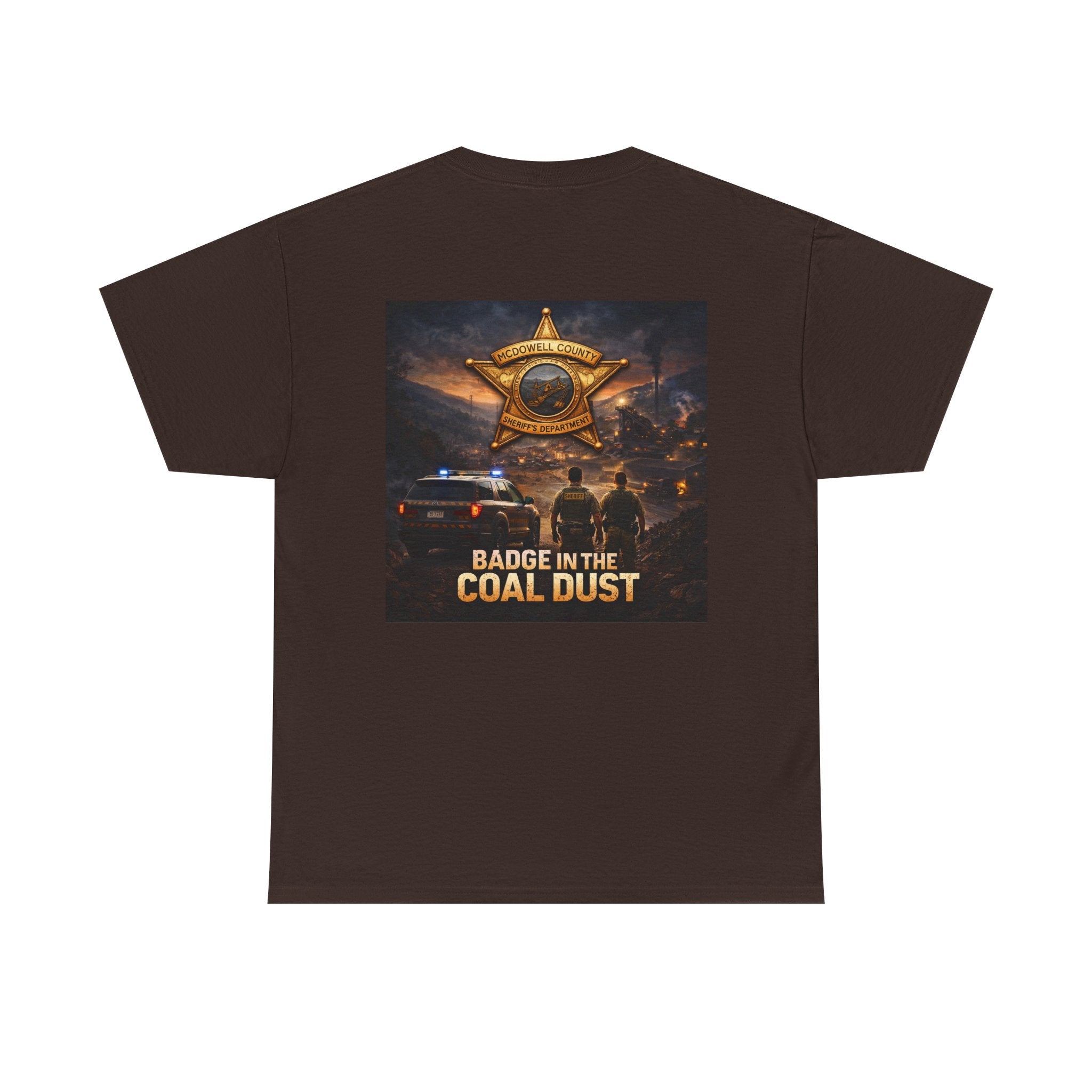 T-Shirt: McDowell Badge in the Coal Dust: West Virginia Line Police Tribute Tee