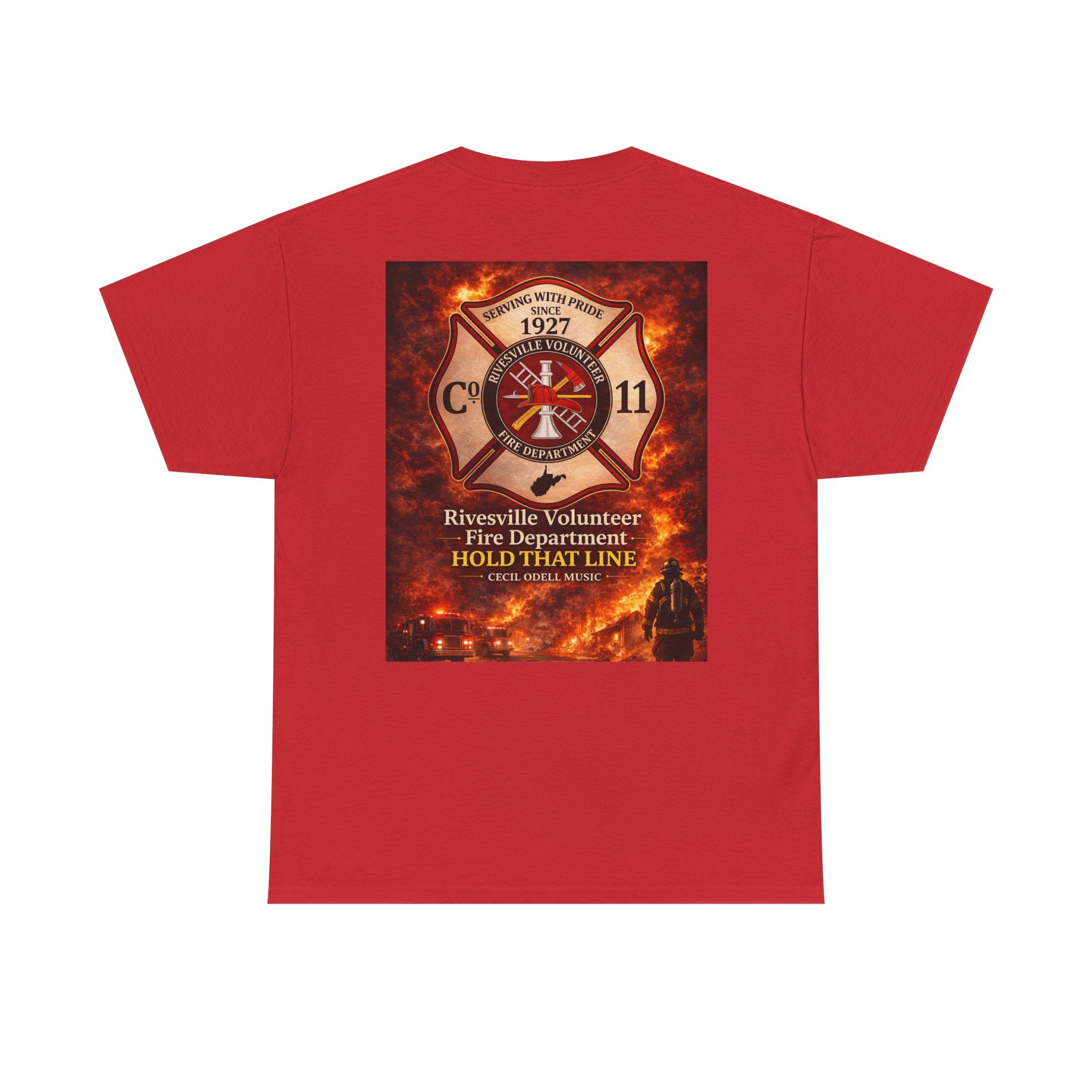 Firefighter T-Shirt: Rivesville Volunteer Fire Department “Hold That Line” Tribute Tee