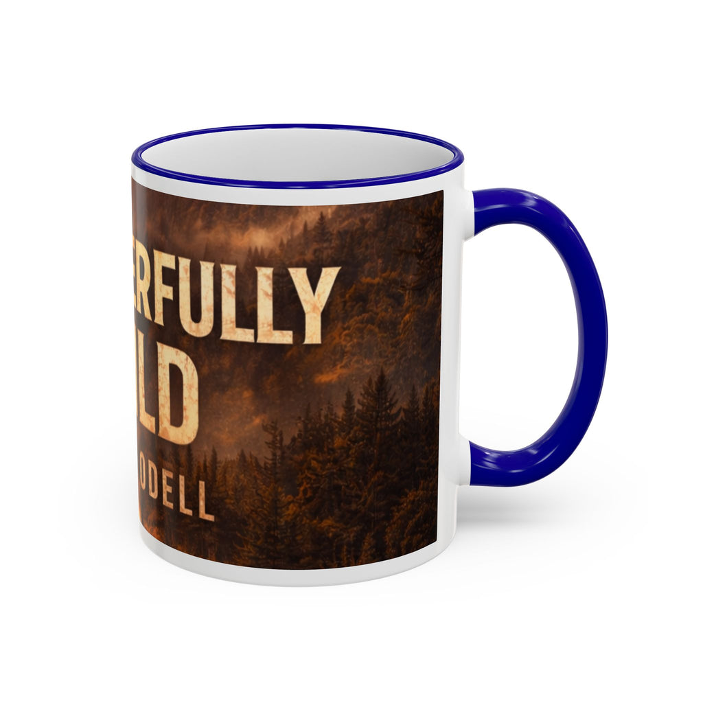 Wonderful Wild Scenic Mug: "Wonderful Wild" Cecil Odell Coffee Cup (Accent Rim & Handle)
