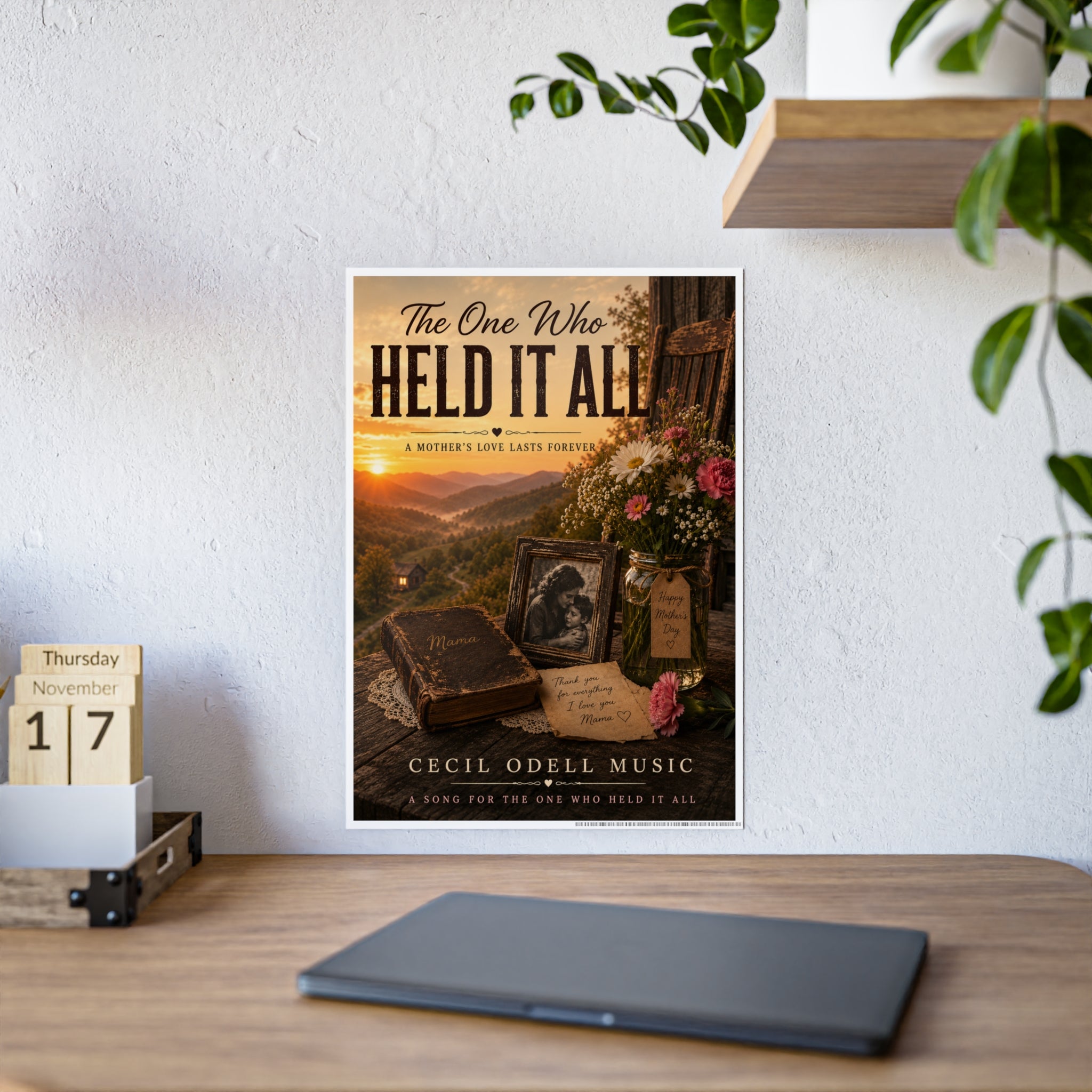 “The One Who Held It All” Gloss Mother’s Day Poster