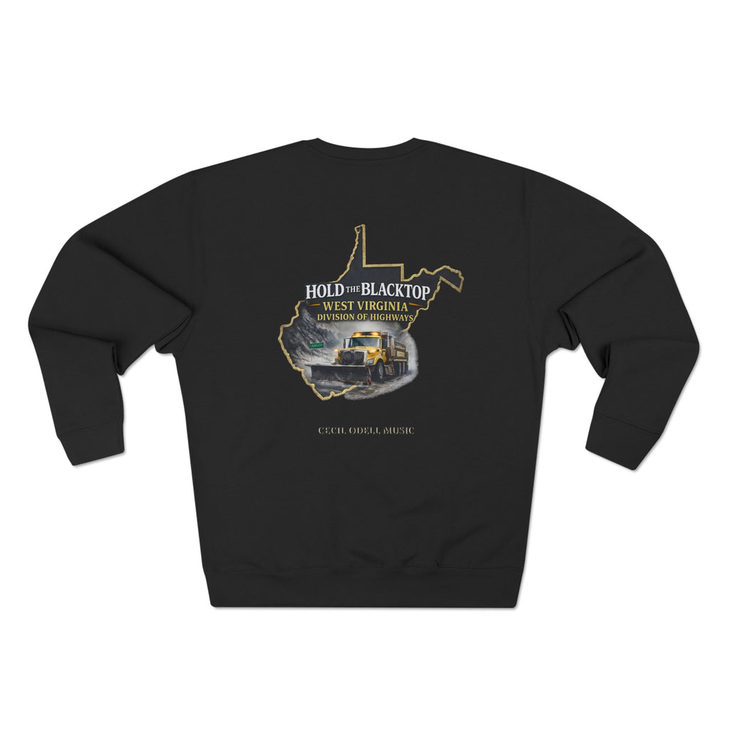 West Virginia Blacktop Crewneck Sweatshirt: 'Hold the Blacktop' State Graphic