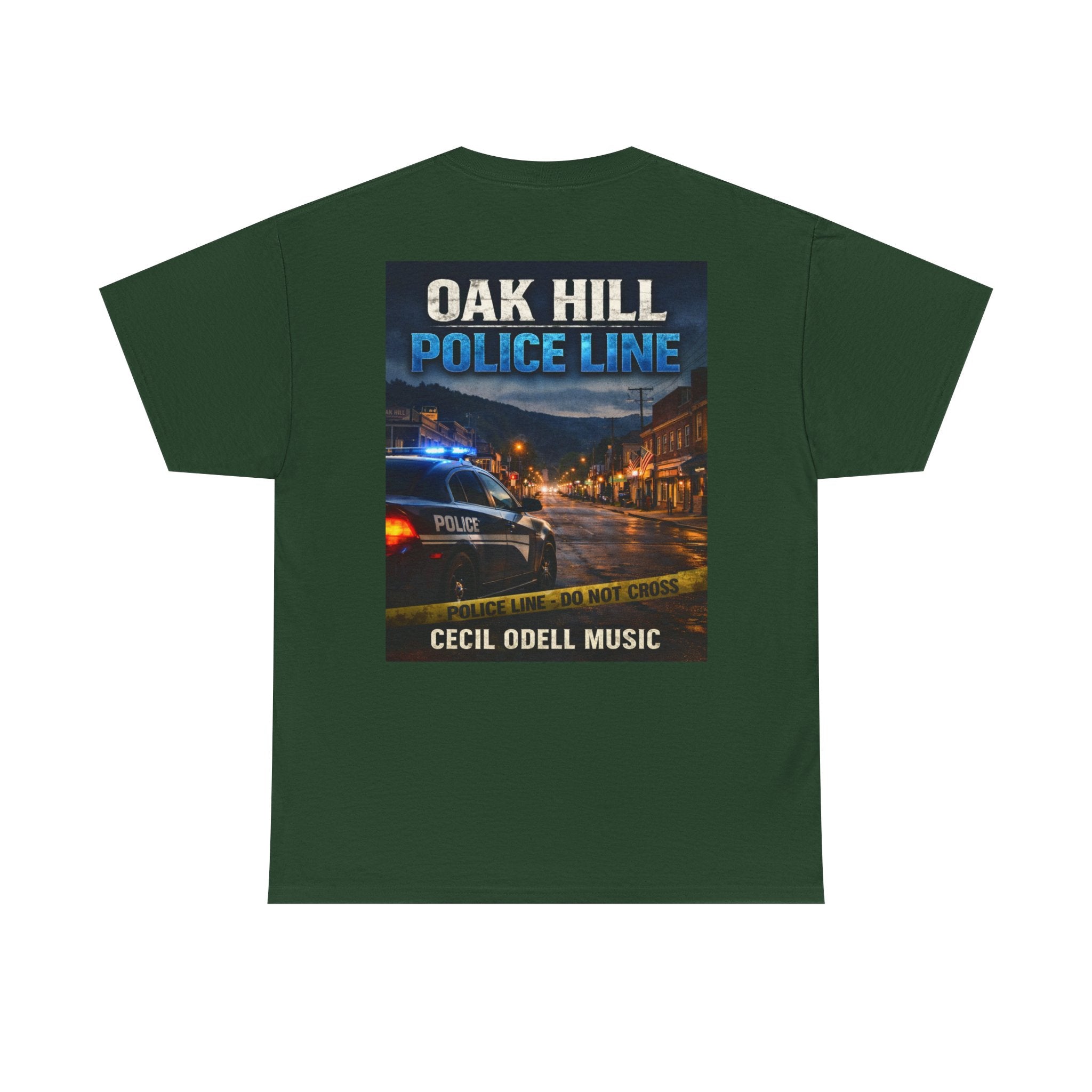 Oak Hill Police Line T-Shirt: 'Oak Hill Police Line' Graphic Tee (Cecil Odell Music)