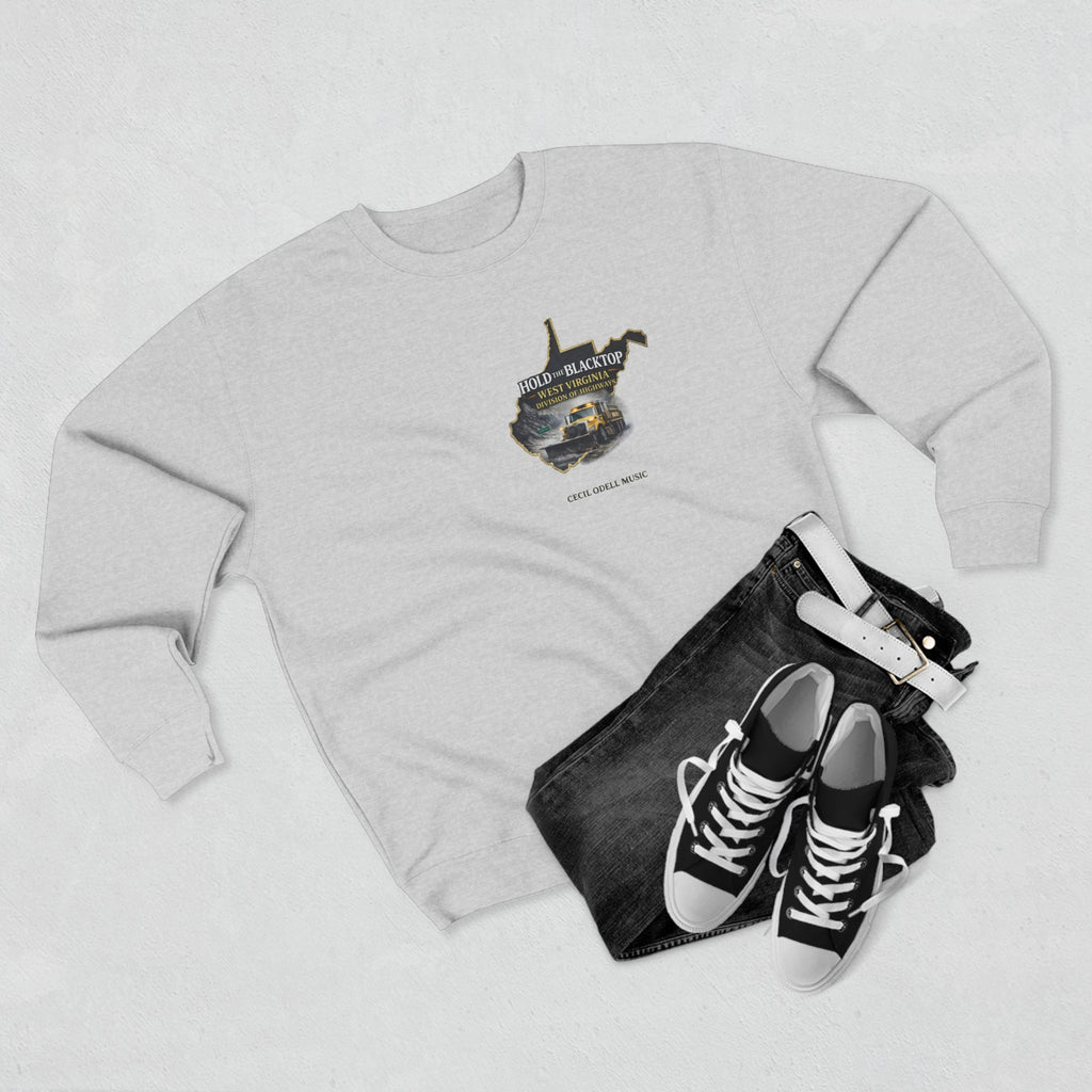 West Virginia Blacktop Crewneck Sweatshirt: 'Hold the Blacktop' State Graphic