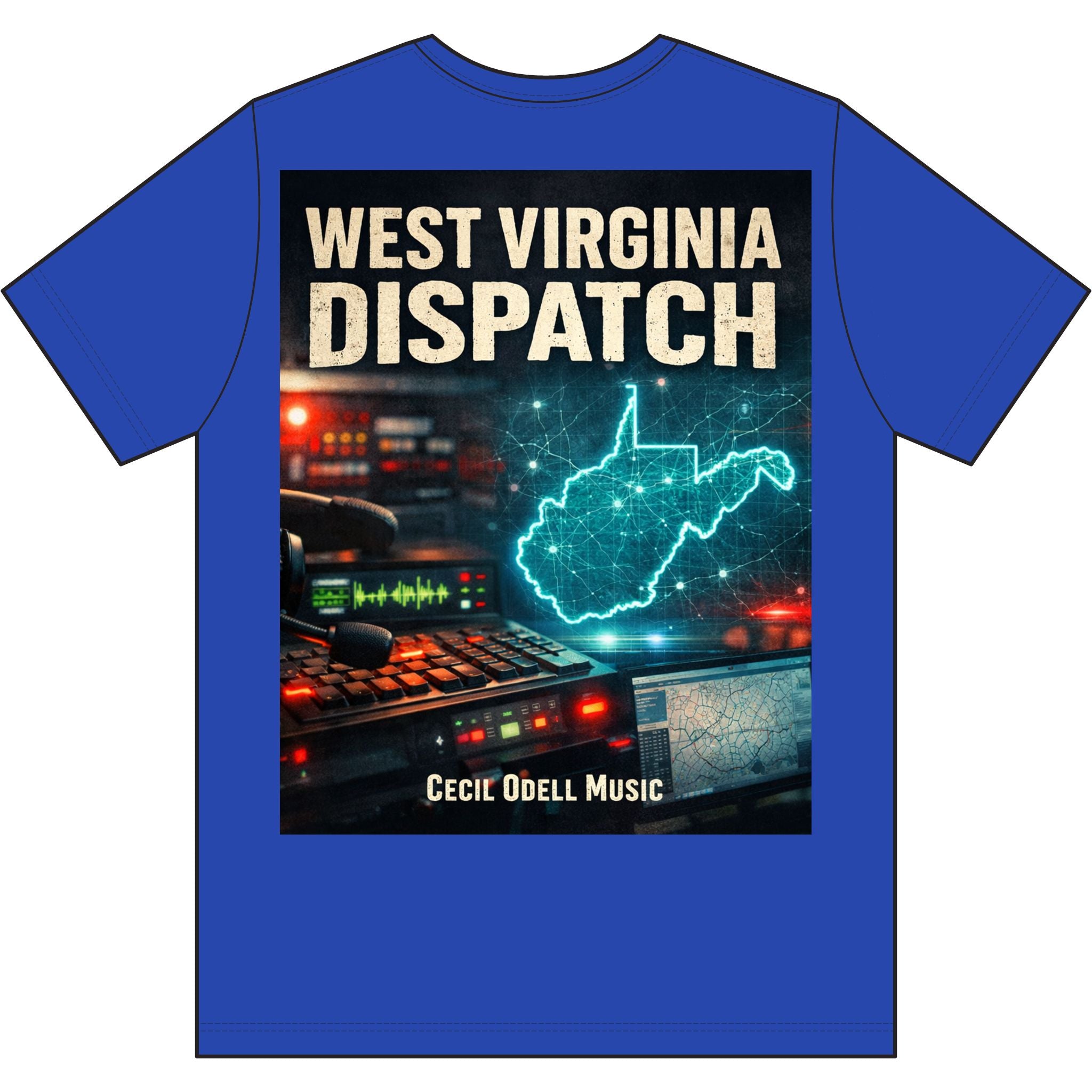 West Virginia Dispatch T-Shirt: Emergency Dispatch Graphic Tee (Cecil Odell Music)