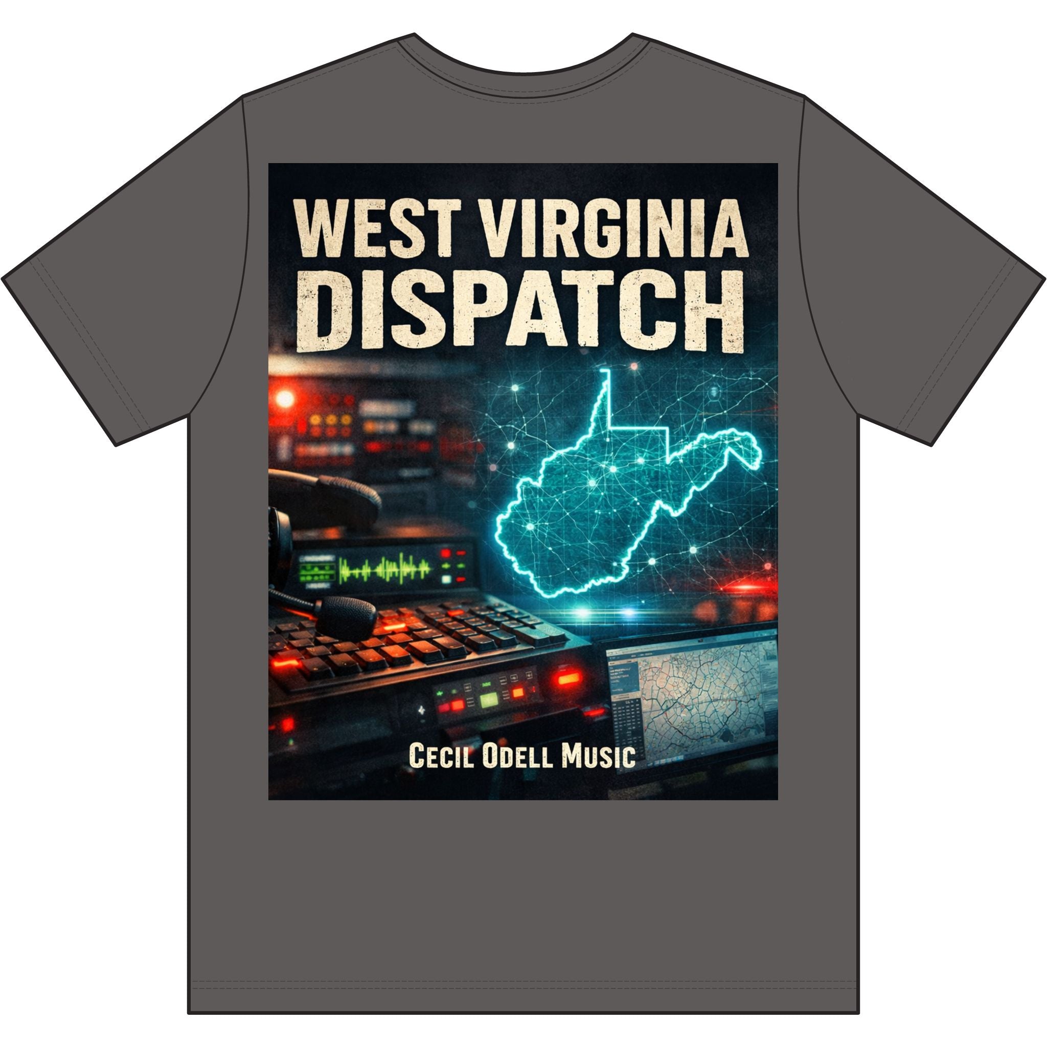 West Virginia Dispatch T-Shirt: Emergency Dispatch Graphic Tee (Cecil Odell Music)