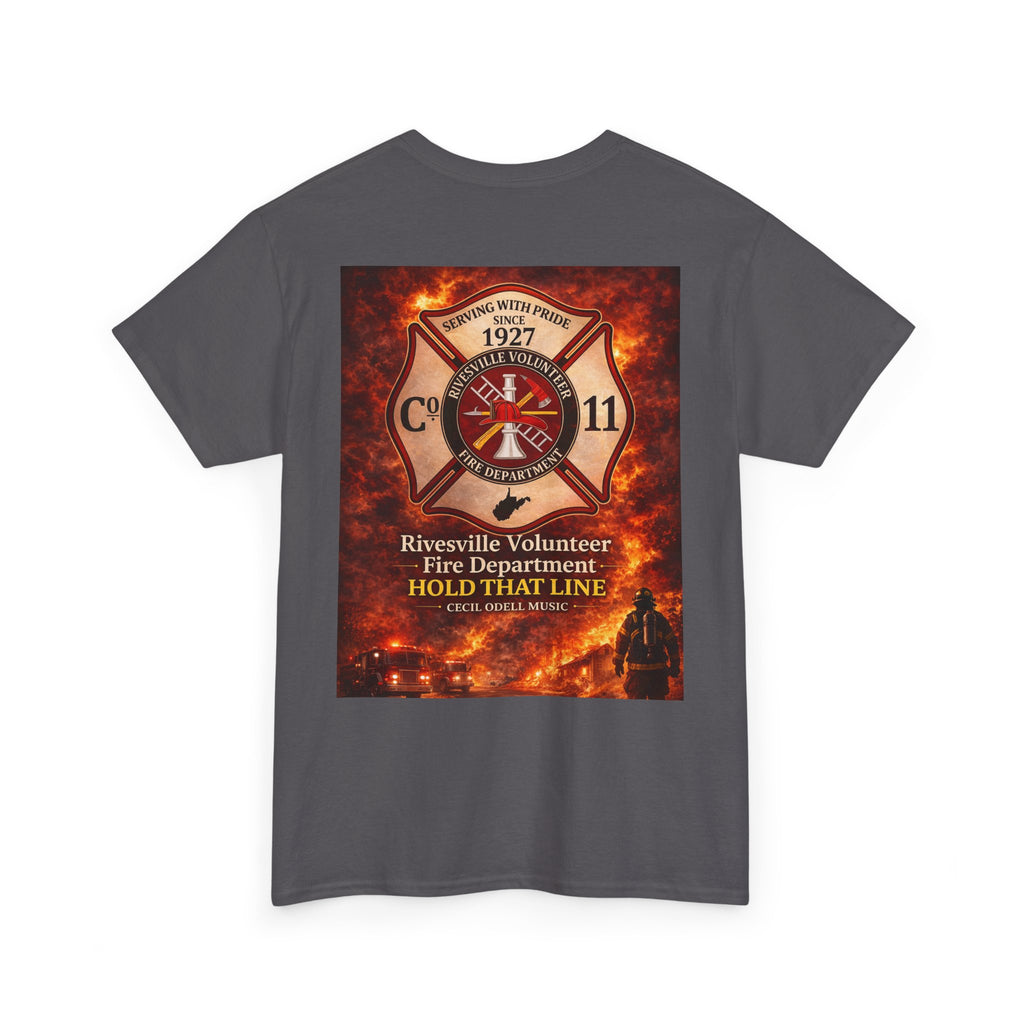 Firefighter T-Shirt: Rivesville Volunteer Fire Department “Hold That Line” Tribute Tee