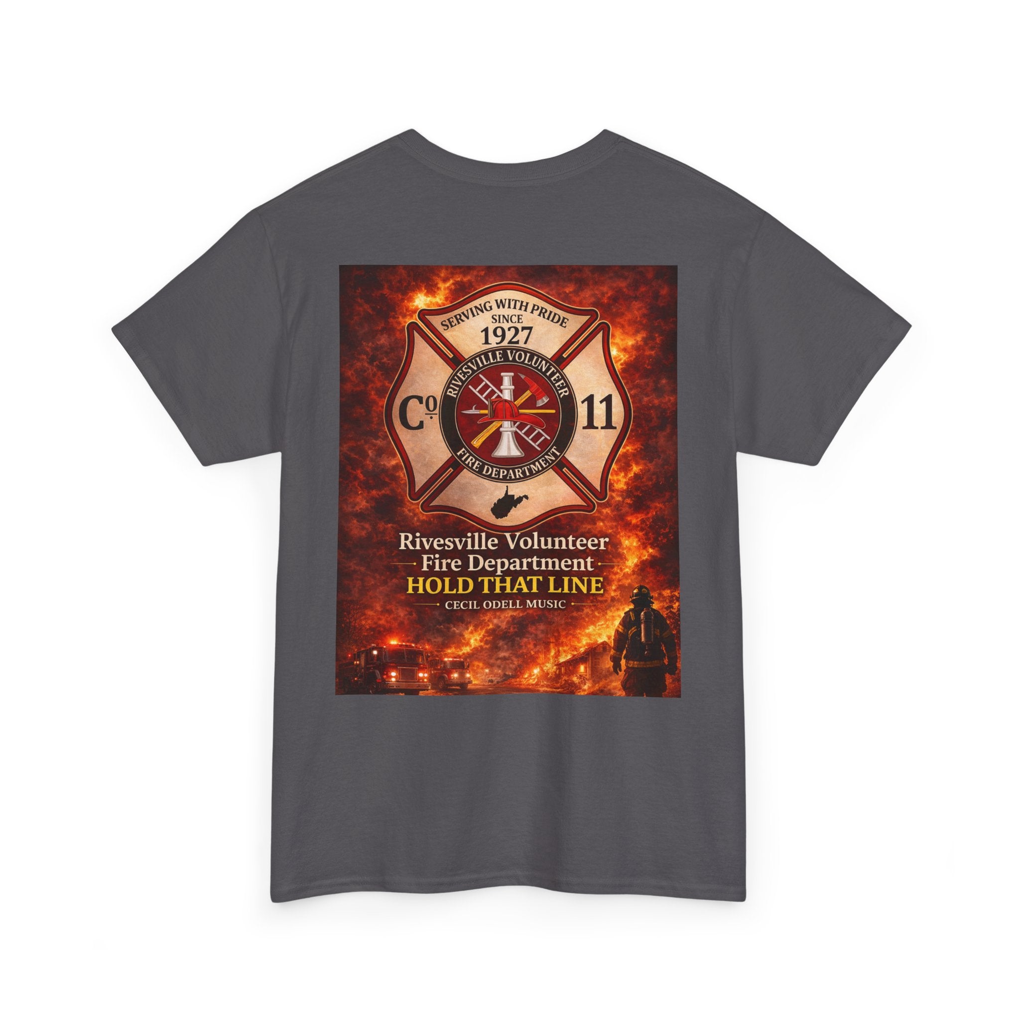 Firefighter T-Shirt: Rivesville Volunteer Fire Department “Hold That Line” Tribute Tee