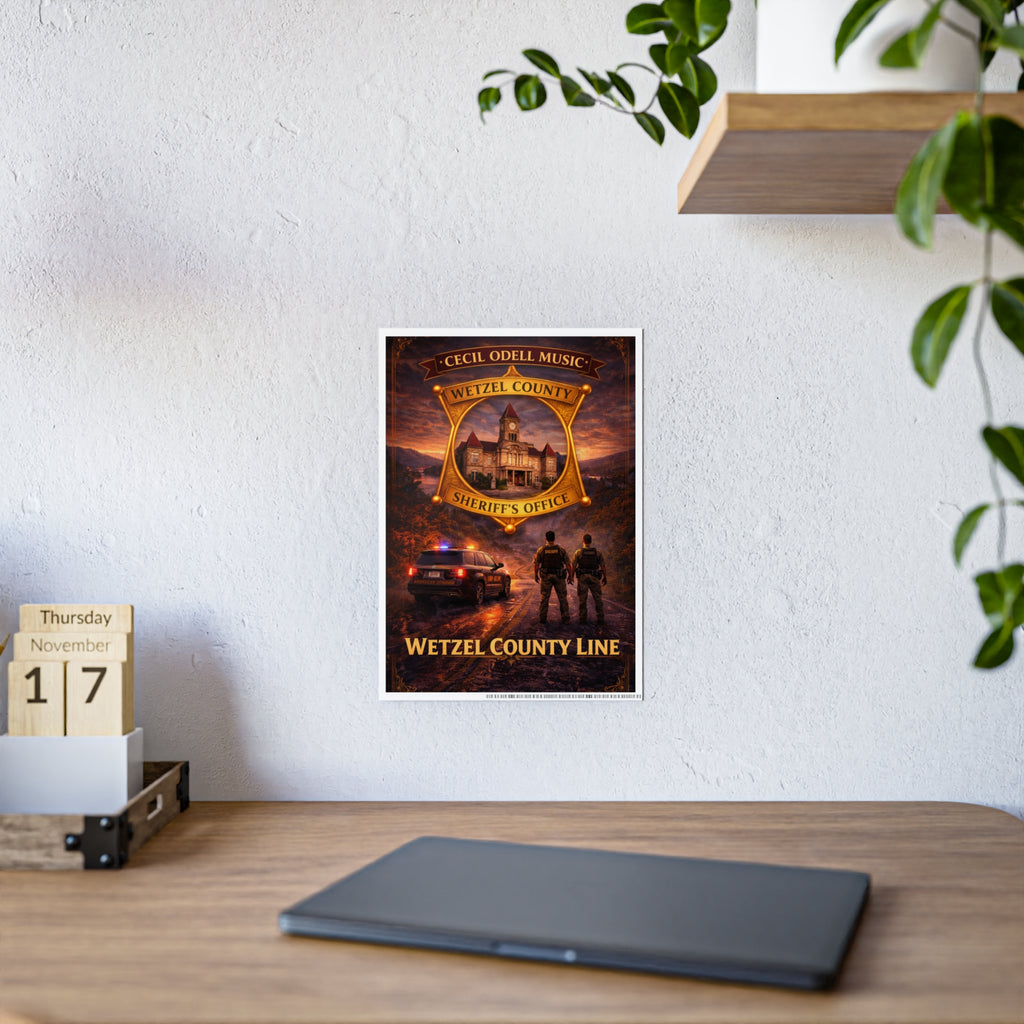 Wetzel County Line: Sheriff’s Office Gloss Poster