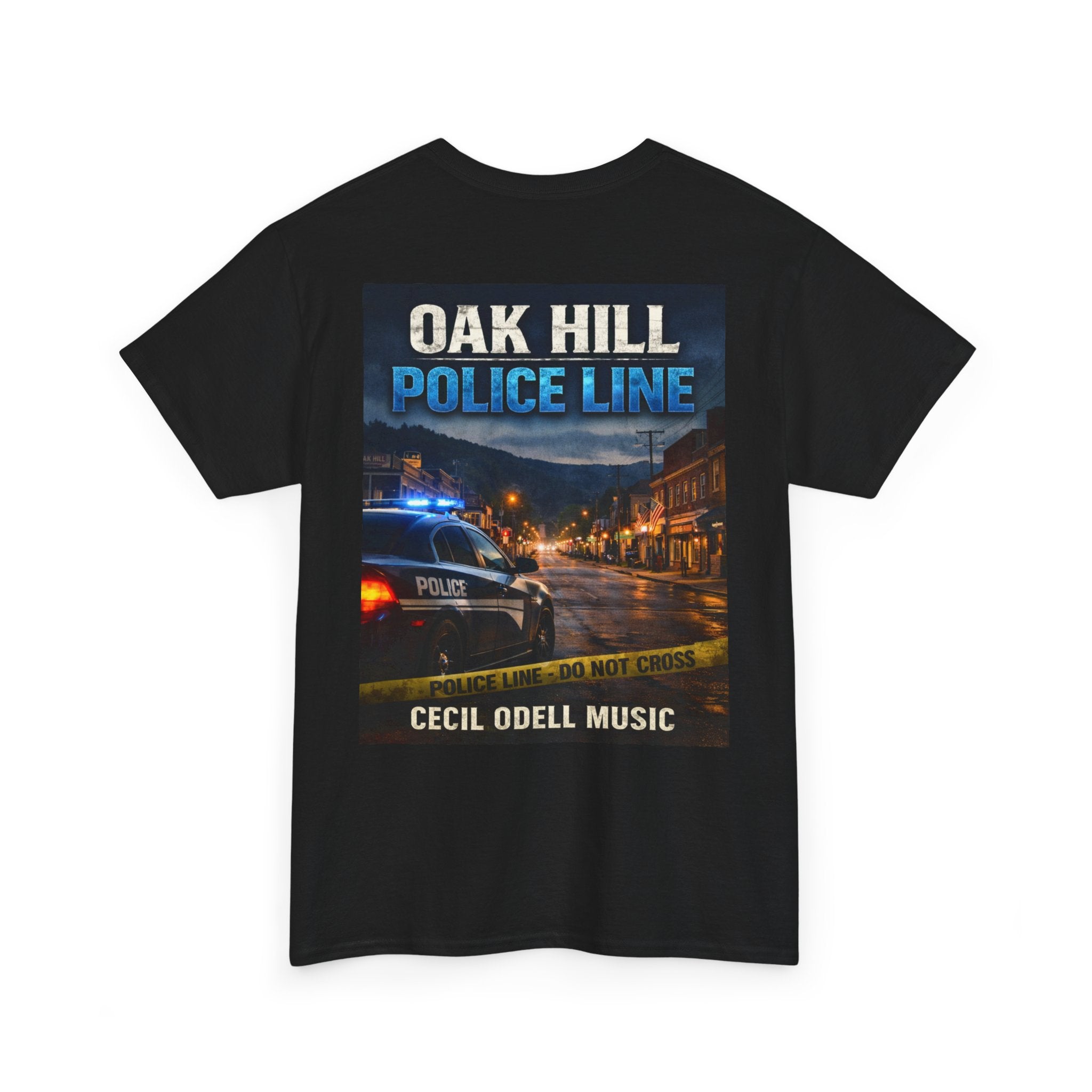 Oak Hill Police Line T-Shirt: 'Oak Hill Police Line' Graphic Tee (Cecil Odell Music)