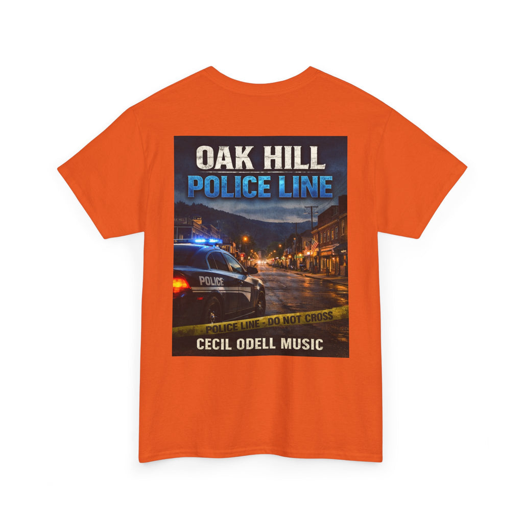 Oak Hill Police Line T-Shirt: 'Oak Hill Police Line' Graphic Tee (Cecil Odell Music)