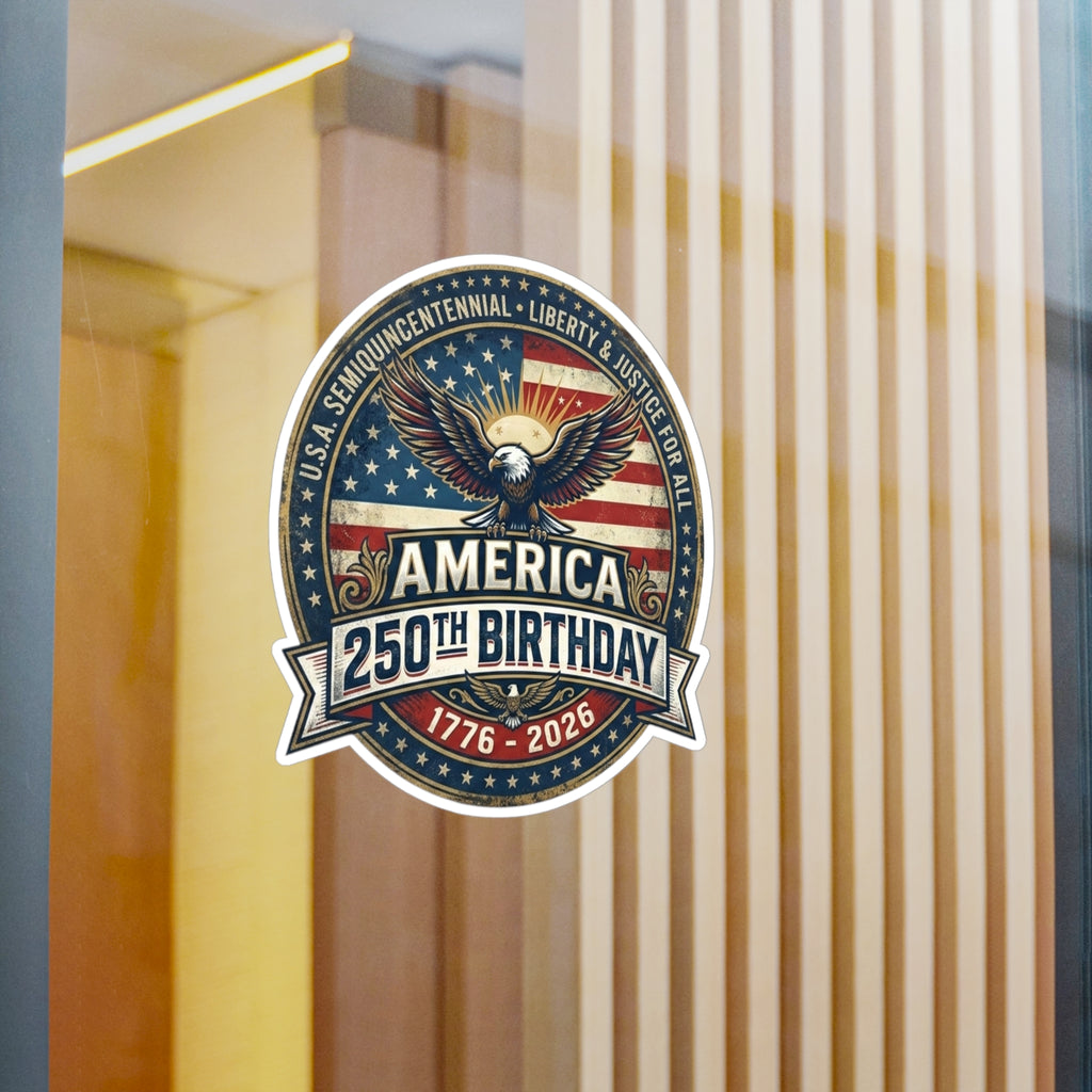 America 250th Birthday Kiss-Cut Vinyl Sticker: 1776, 2026 Patriotic Eagle Decal