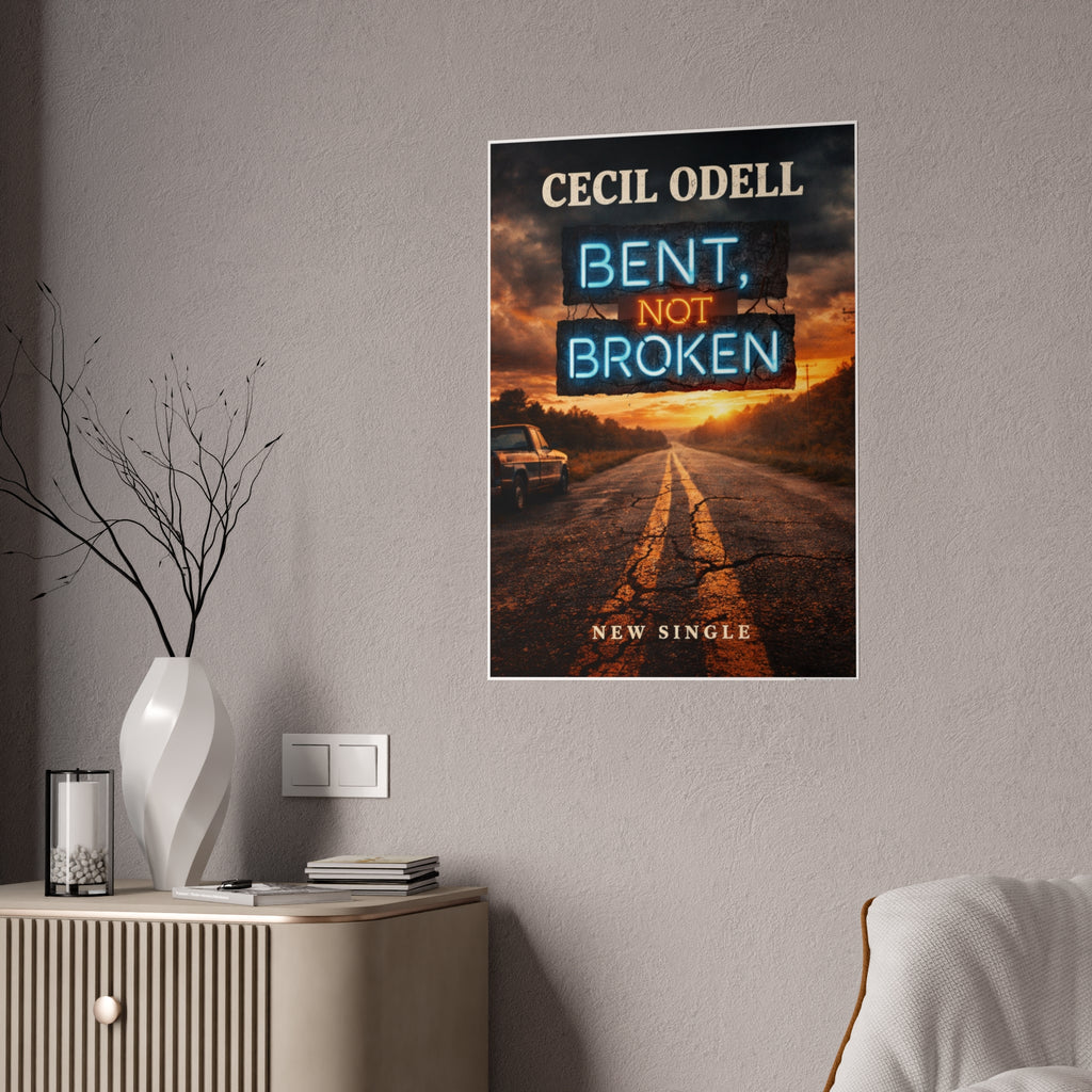 Bent Not Broken Gloss Poster: Cecil Odell New Single Promotional Art
