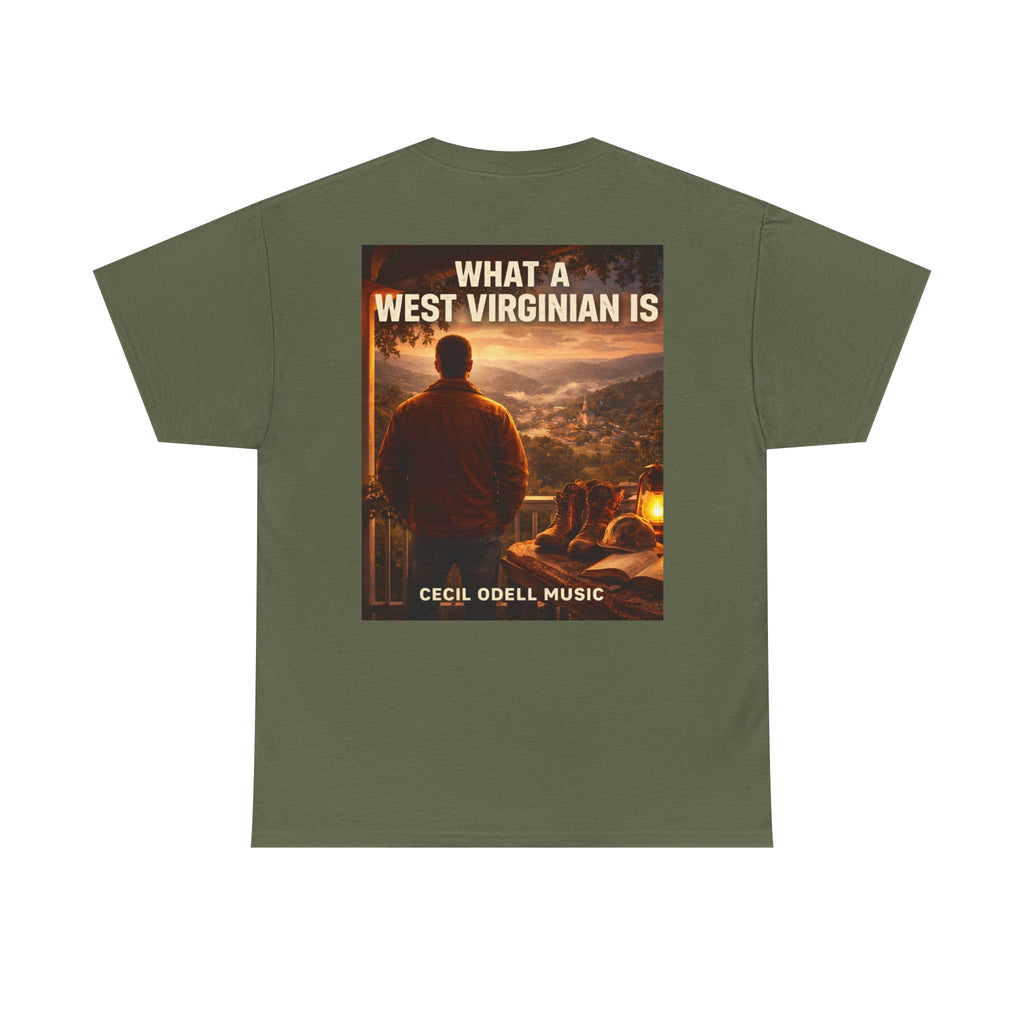 West Virginian Graphic Tee: “What a West Virginian Is” Cecil Odell Music T-Shirt
