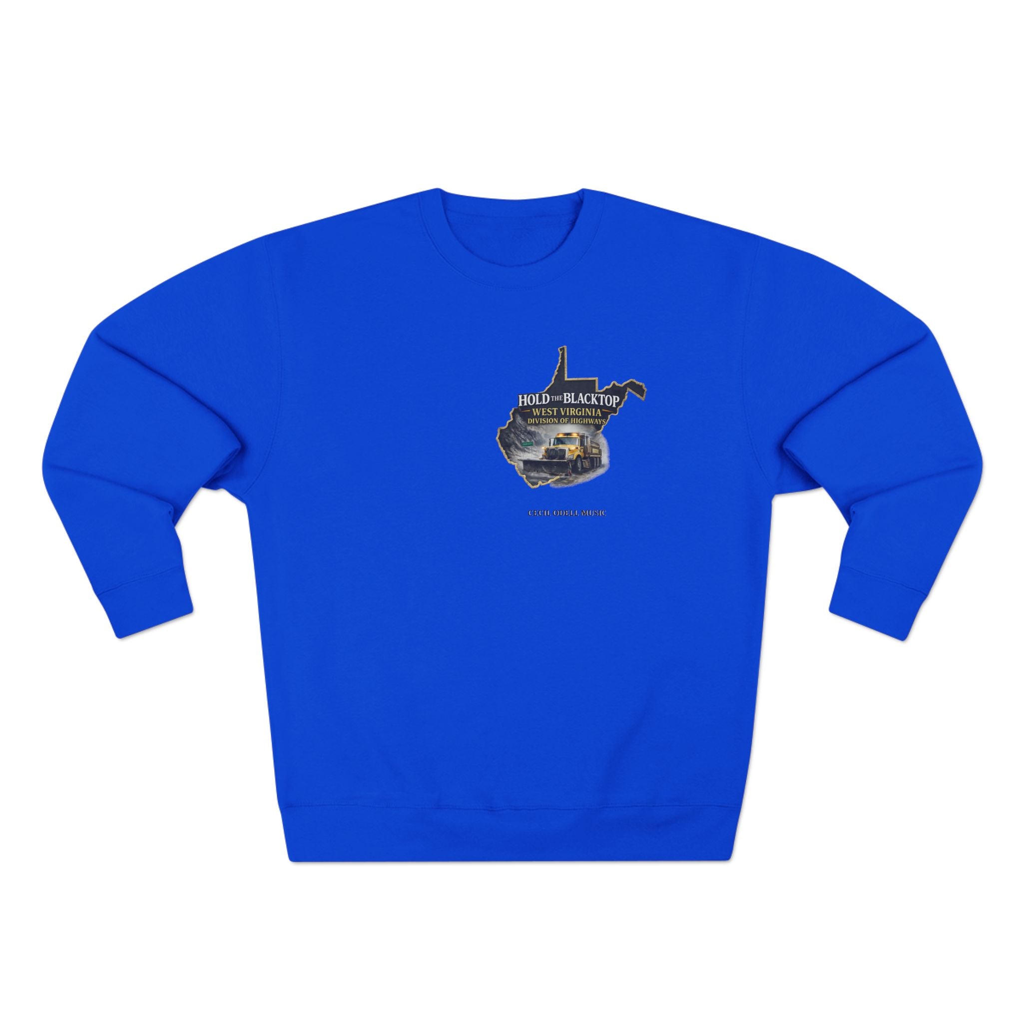 West Virginia Blacktop Crewneck Sweatshirt: 'Hold the Blacktop' State Graphic