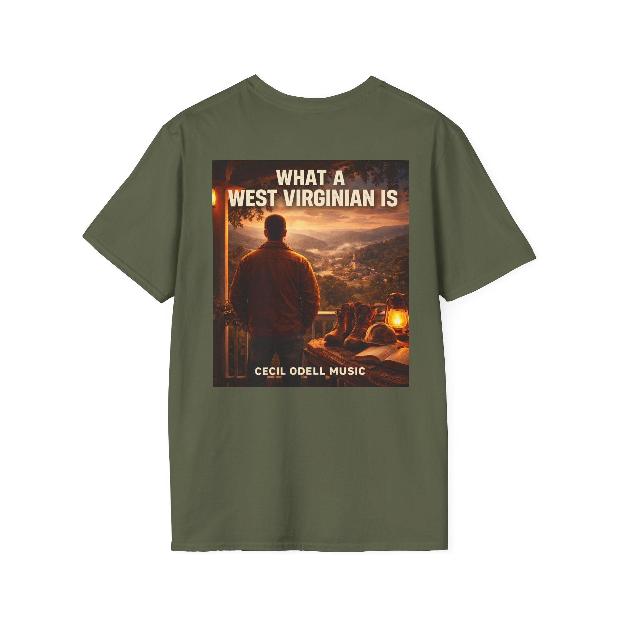 What a West Virginian Is T-Shirt: Cecil Odell Music Graphic Tee