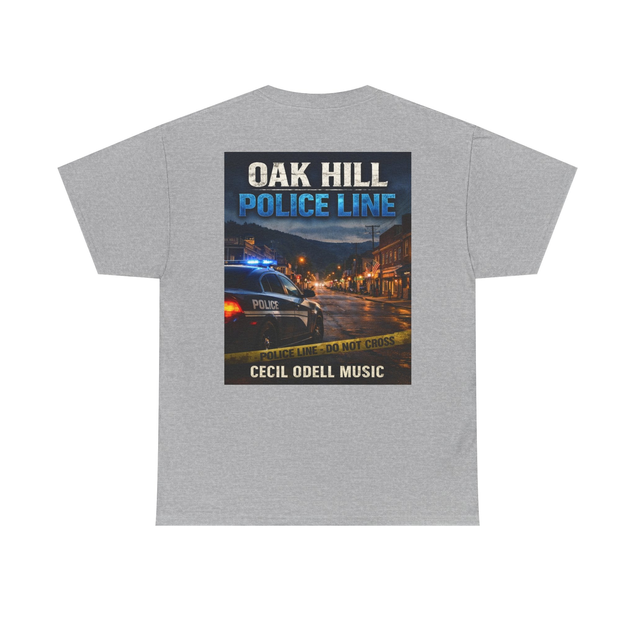 Oak Hill Police Line T-Shirt: 'Oak Hill Police Line' Graphic Tee (Cecil Odell Music)