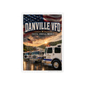 Danville VFD Fire Truck Gloss Poster: American Flag Memorial Wall Art