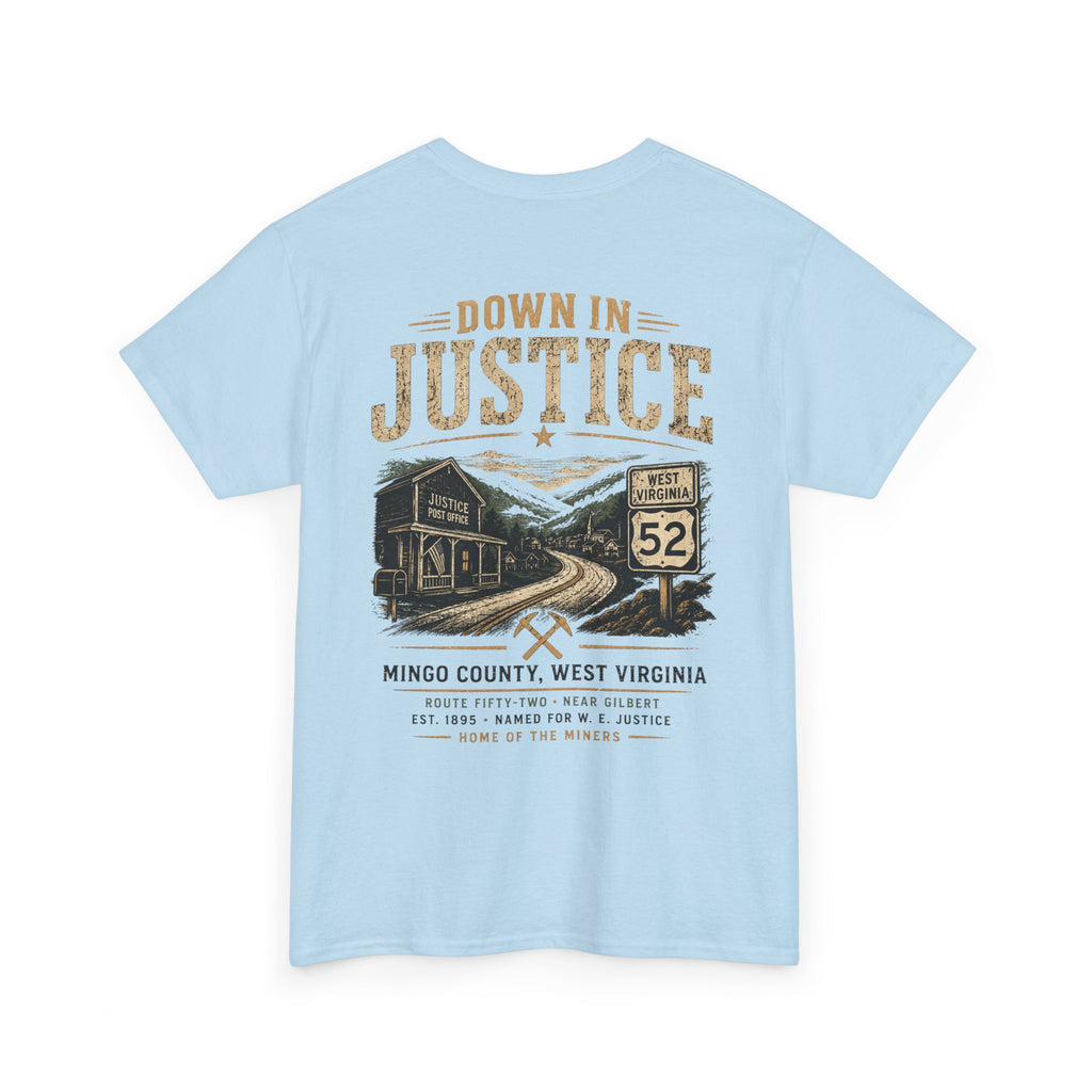 T-Shirt — "Down in Justice"
