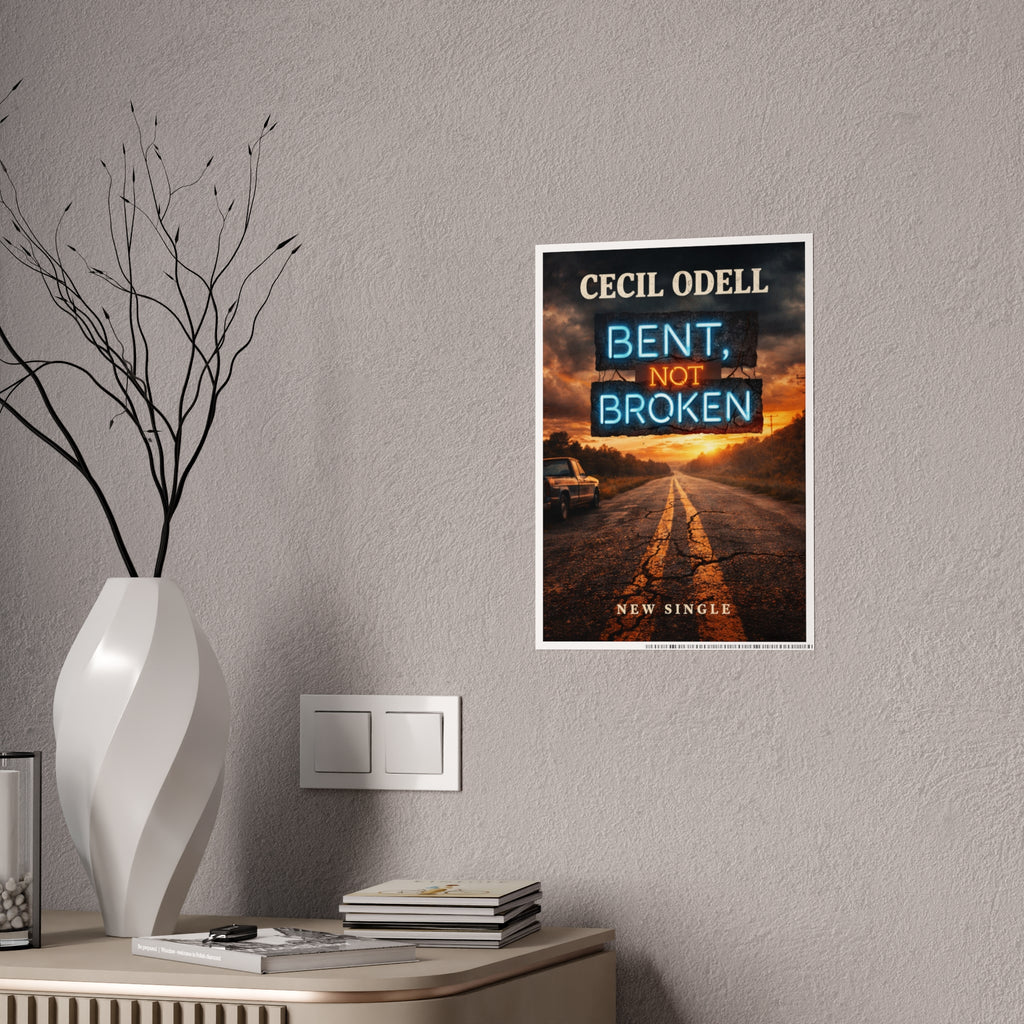 Bent Not Broken Gloss Poster: Cecil Odell New Single Promotional Art