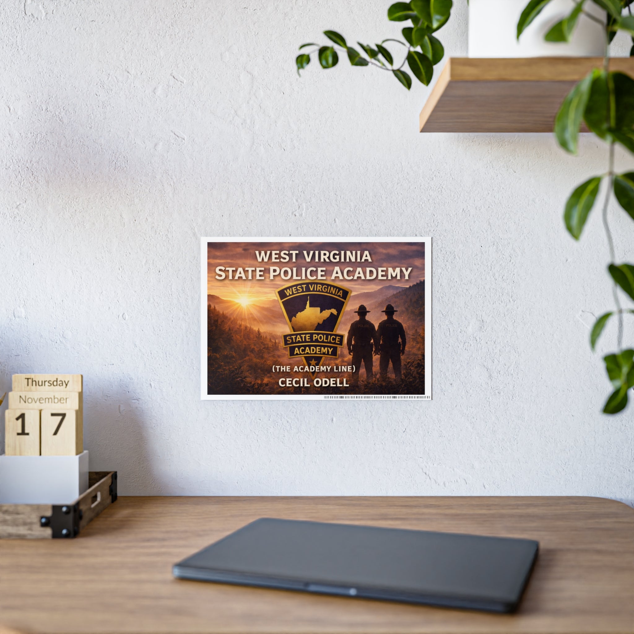 West Virginia State Police Academy Gloss Poster: "The Academy Line" Tribute