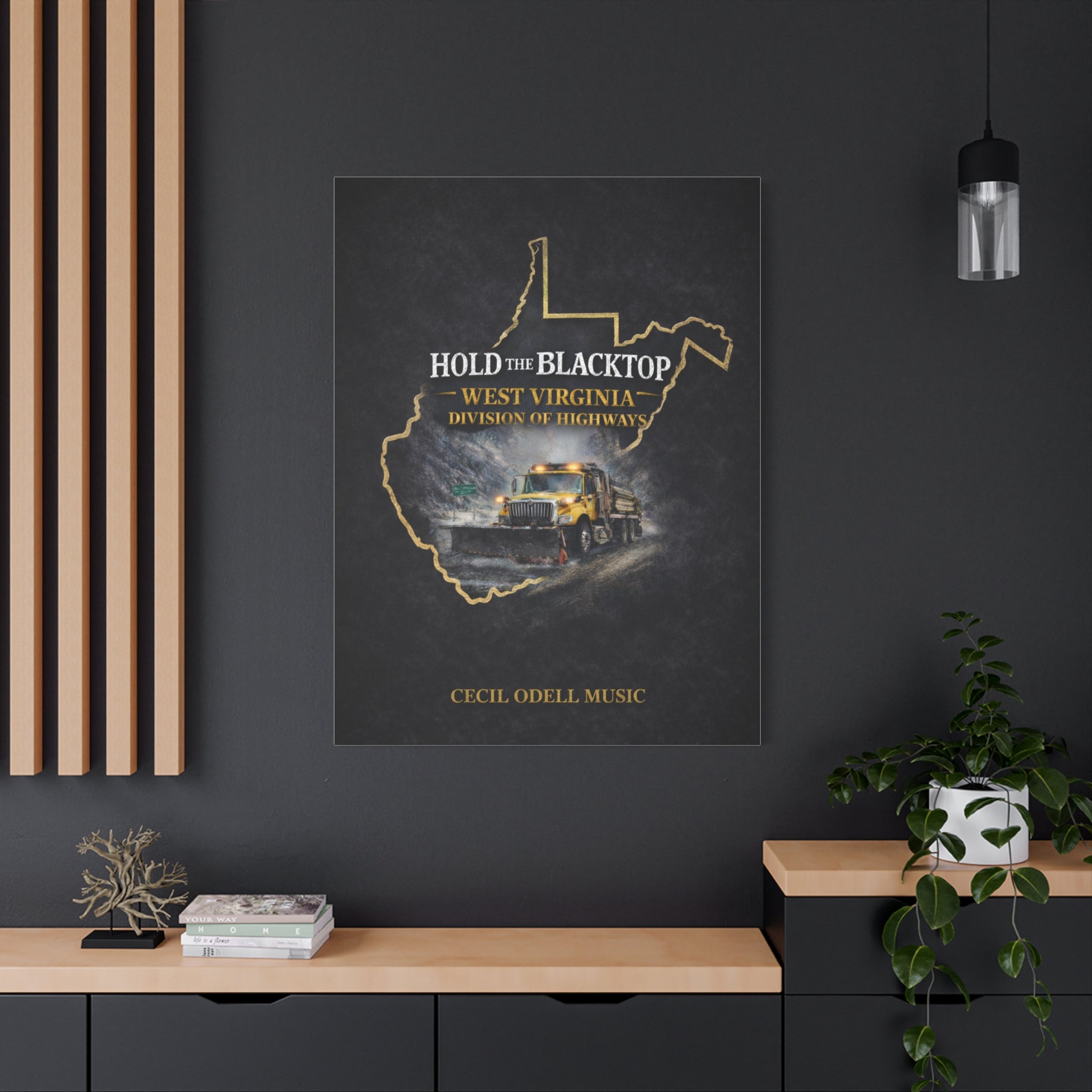 Hold the Blacktop: West Virginia Division of Highways Canvas Print