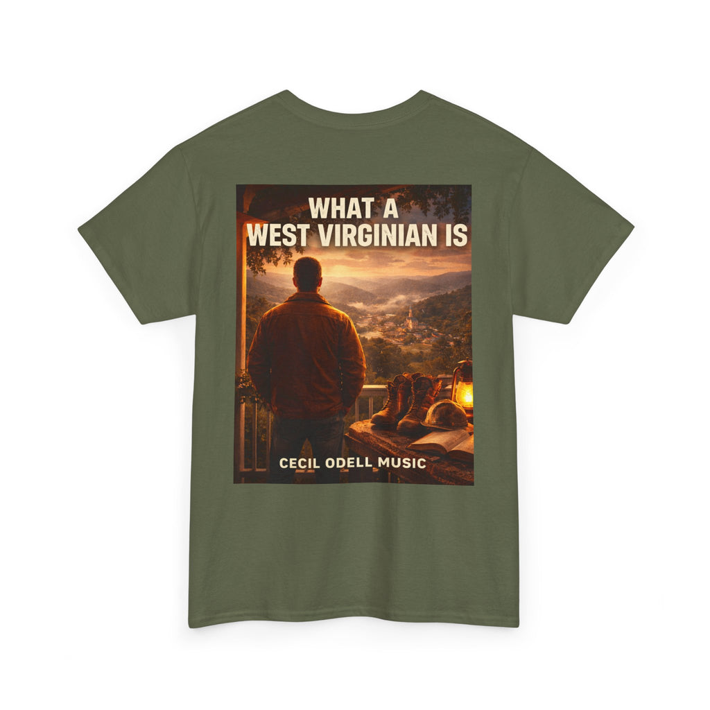 West Virginian Graphic Tee: “What a West Virginian Is” Cecil Odell Music T-Shirt