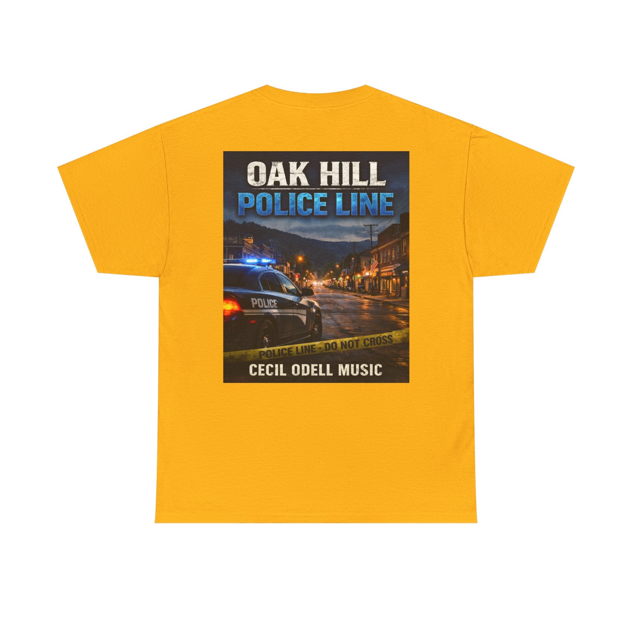 Oak Hill Police Line T-Shirt: 'Oak Hill Police Line' Graphic Tee (Cecil Odell Music)
