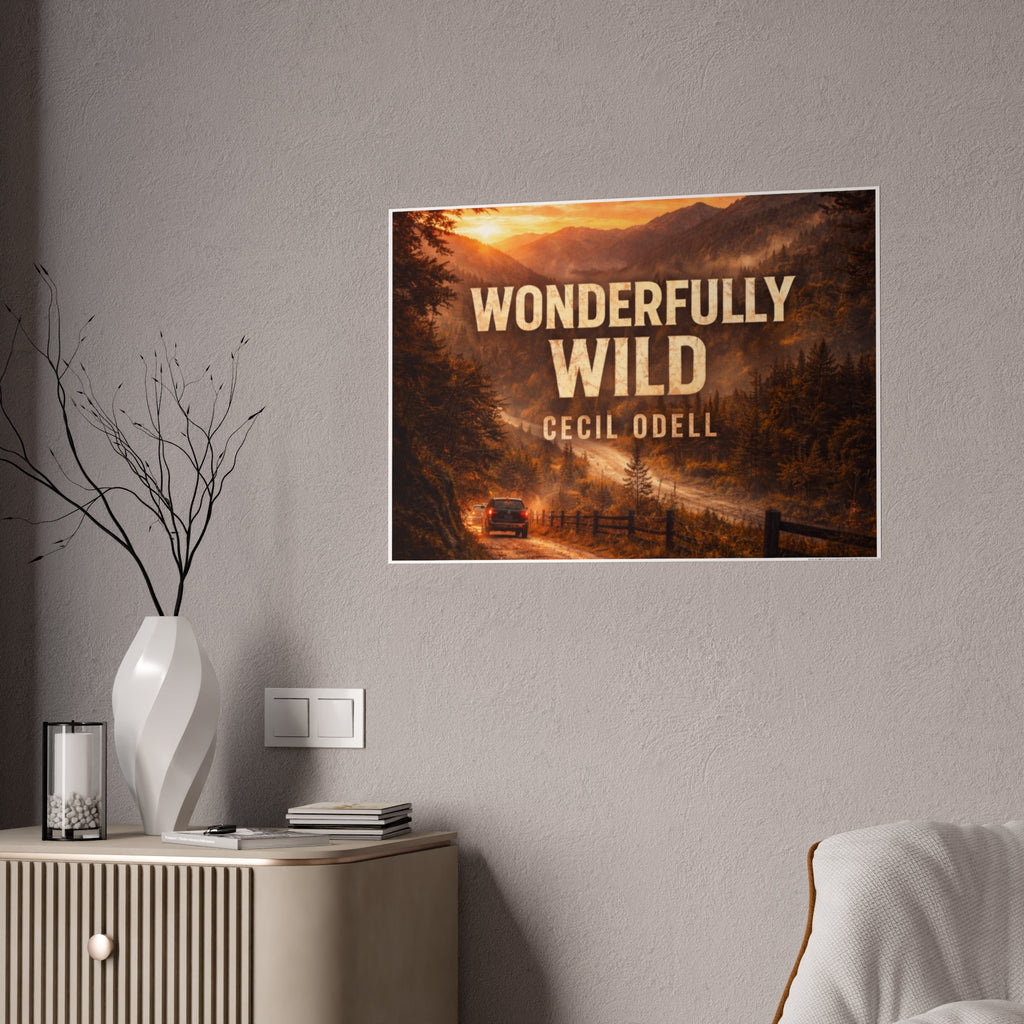 Wonderfully Wild Gloss Poster: Scenic Road Sunset Wall Art