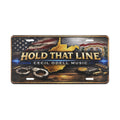 Vanity Plate - "Hold That Line" Cecil Odell Music License Plate (Patriotic, Rustic Police Tribute)
