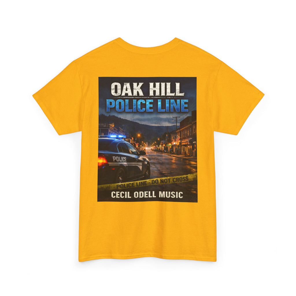 Oak Hill Police Line T-Shirt: 'Oak Hill Police Line' Graphic Tee (Cecil Odell Music)