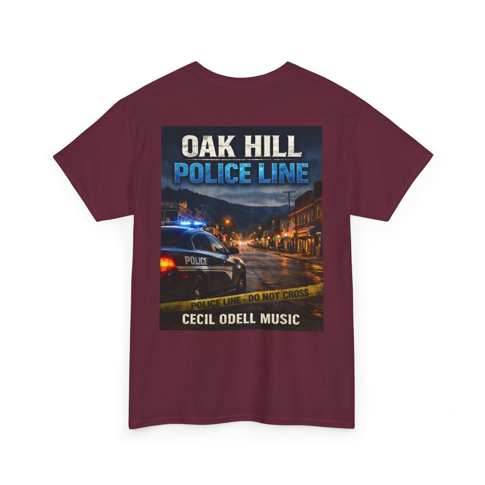 Oak Hill Police Line T-Shirt: 'Oak Hill Police Line' Graphic Tee (Cecil Odell Music)