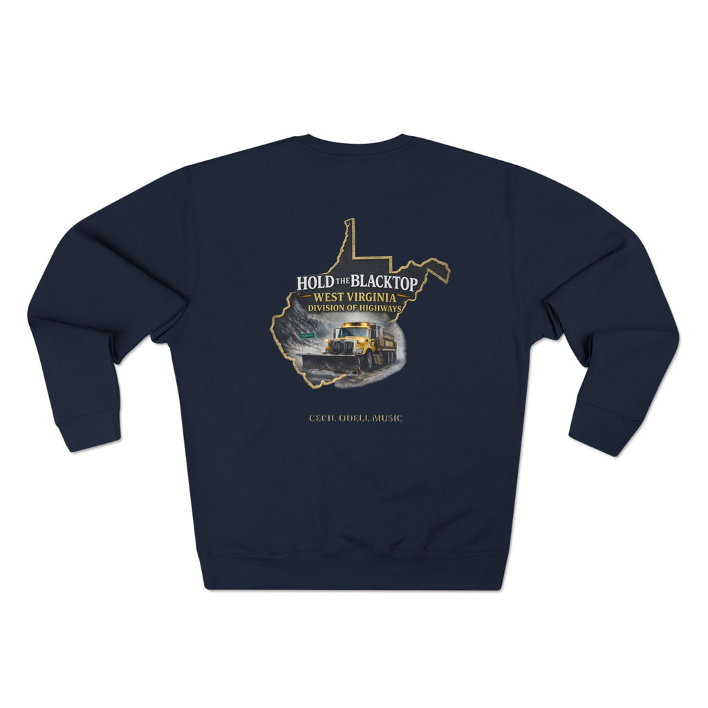 West Virginia Blacktop Crewneck Sweatshirt: 'Hold the Blacktop' State Graphic