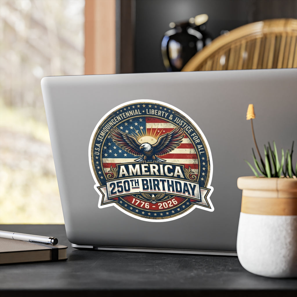America 250th Birthday Kiss-Cut Vinyl Sticker: 1776, 2026 Patriotic Eagle Decal