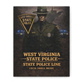 West Virginia State Police Canvas Wall Art: 'State Police Line' Tribute