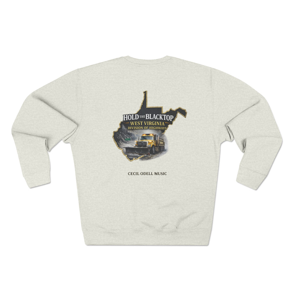 West Virginia Blacktop Crewneck Sweatshirt: 'Hold the Blacktop' State Graphic