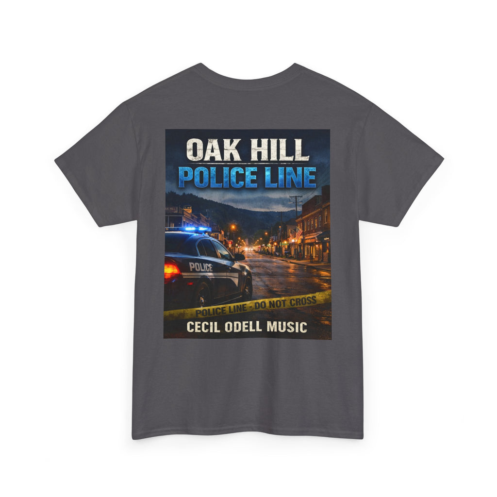 Oak Hill Police Line T-Shirt: 'Oak Hill Police Line' Graphic Tee (Cecil Odell Music)