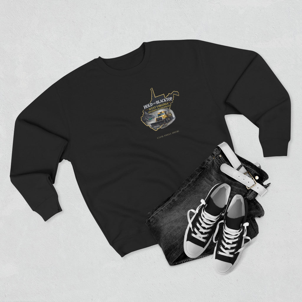 West Virginia Blacktop Crewneck Sweatshirt: 'Hold the Blacktop' State Graphic