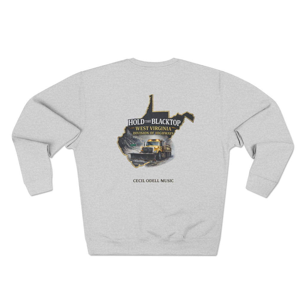 West Virginia Blacktop Crewneck Sweatshirt: 'Hold the Blacktop' State Graphic