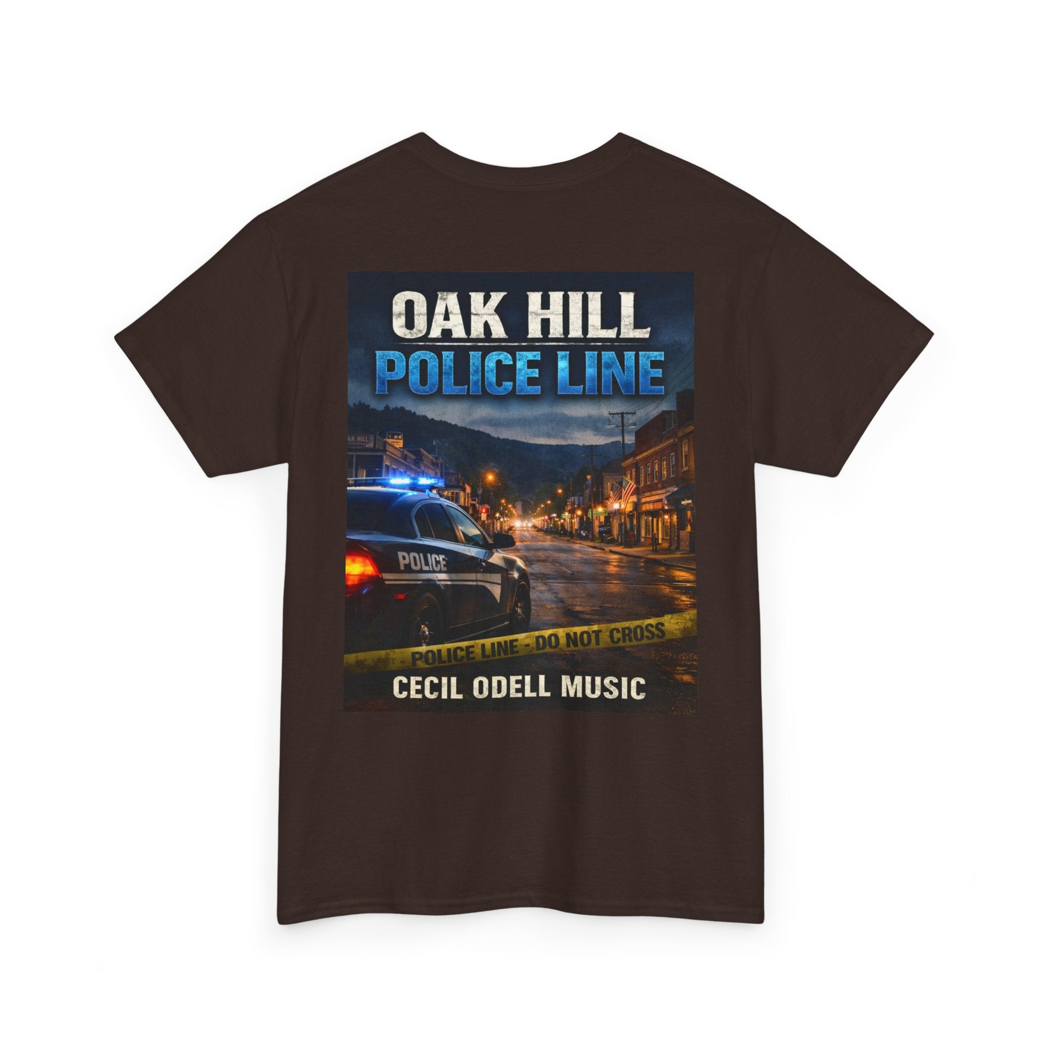 Oak Hill Police Line T-Shirt: 'Oak Hill Police Line' Graphic Tee (Cecil Odell Music)