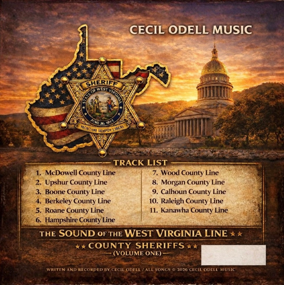The Sound of the West Virginia Line County Sheriffs Vol. 1