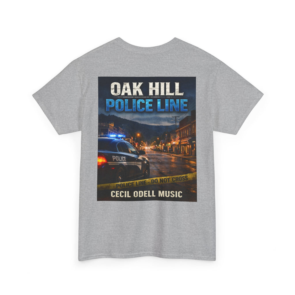 Oak Hill Police Line T-Shirt: 'Oak Hill Police Line' Graphic Tee (Cecil Odell Music)