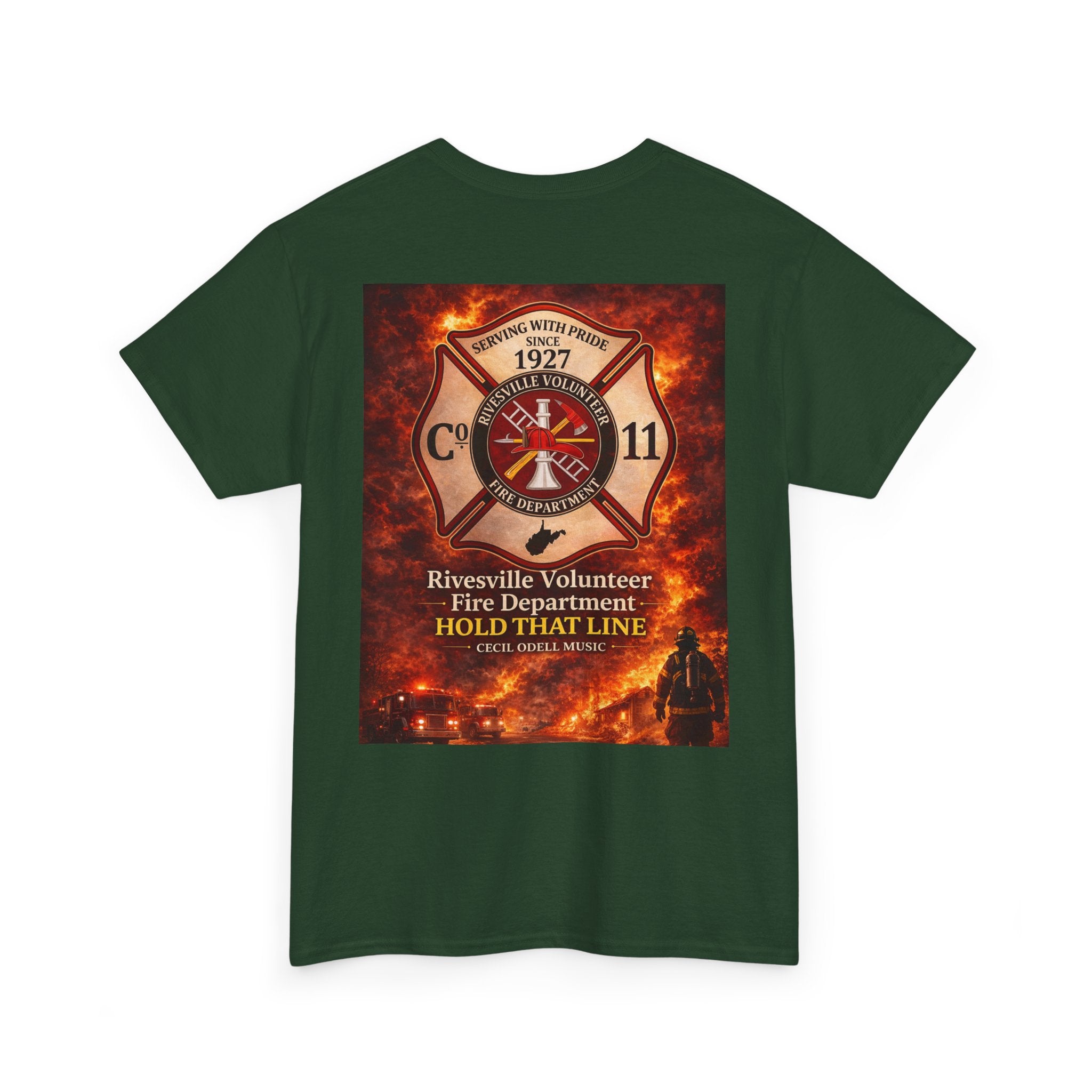 Firefighter T-Shirt: Rivesville Volunteer Fire Department “Hold That Line” Tribute Tee