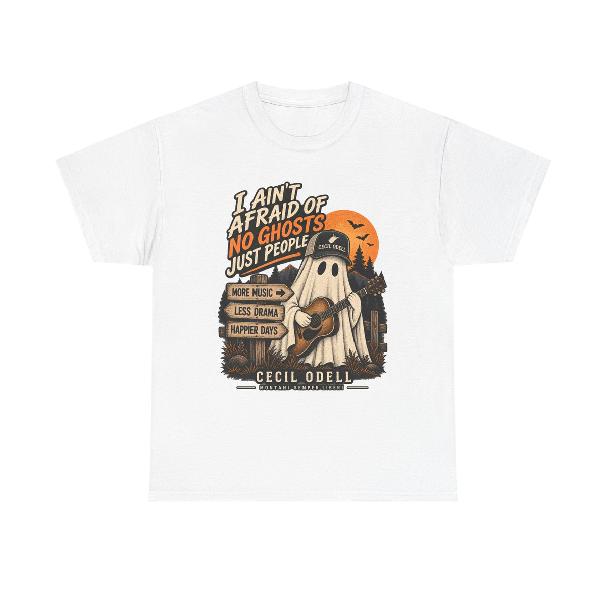 I Ain't Afraid of No Ghosts, Just People Halloween Tee | Cecil Odell