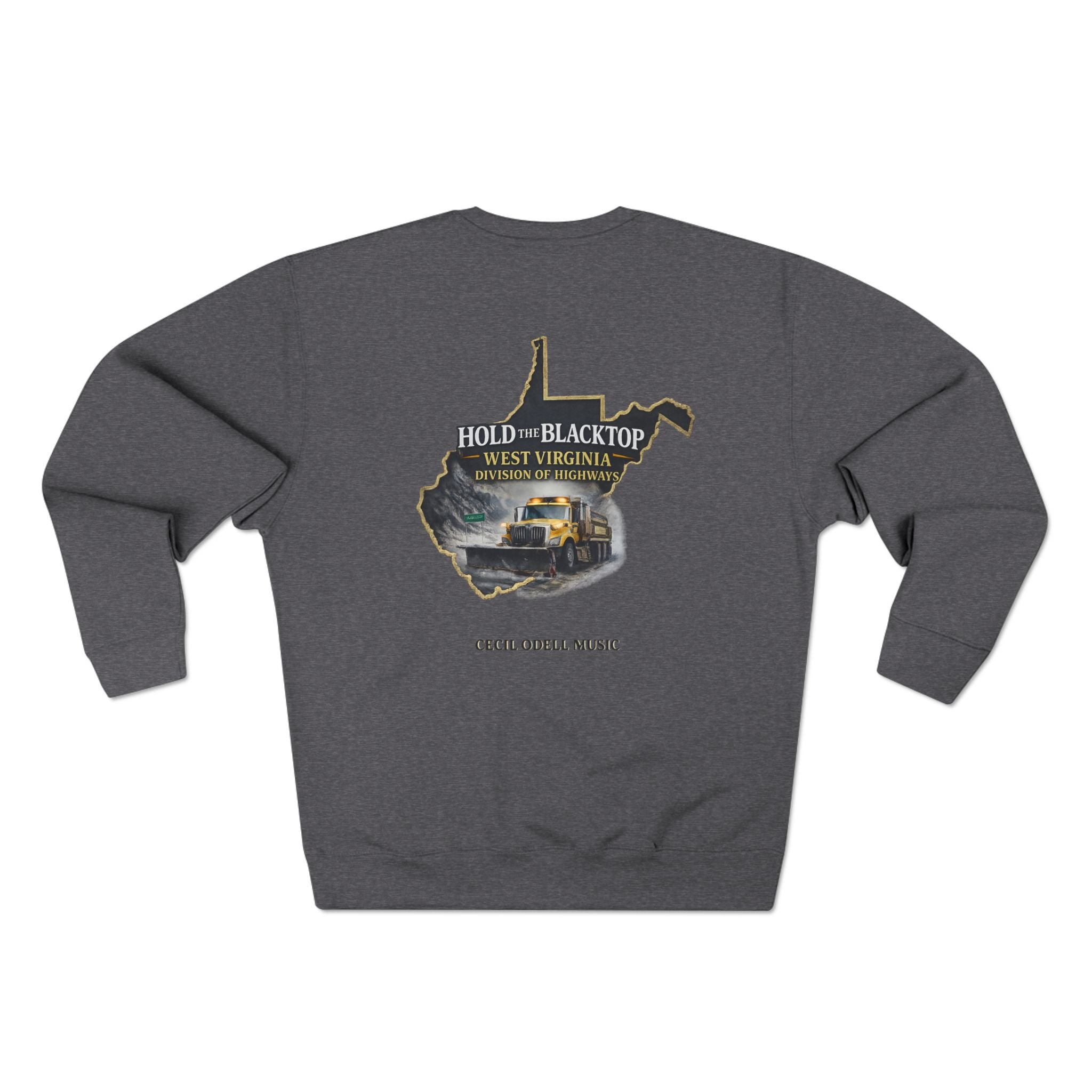 West Virginia Blacktop Crewneck Sweatshirt: 'Hold the Blacktop' State Graphic
