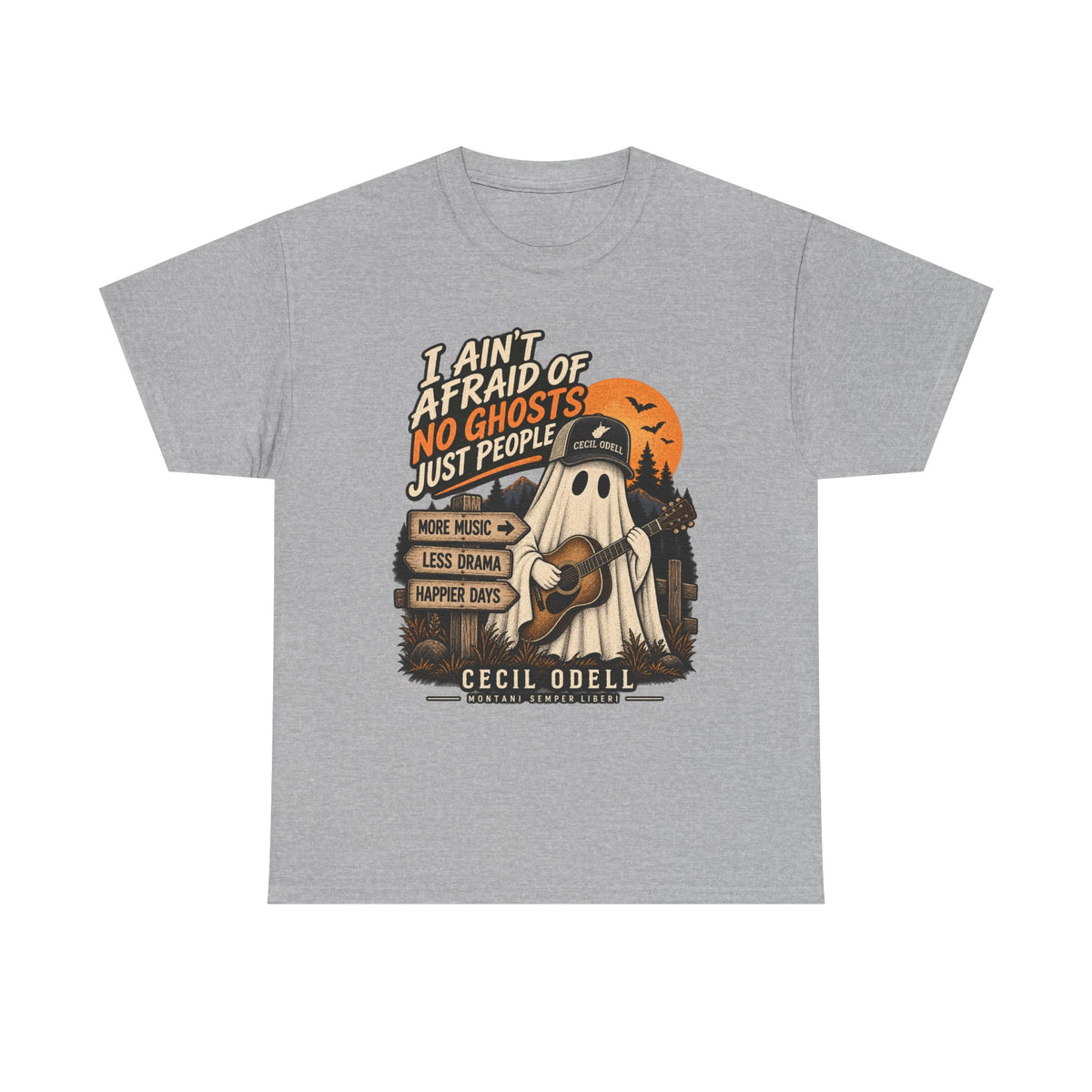 I Ain't Afraid of No Ghosts, Just People Halloween Tee | Cecil Odell