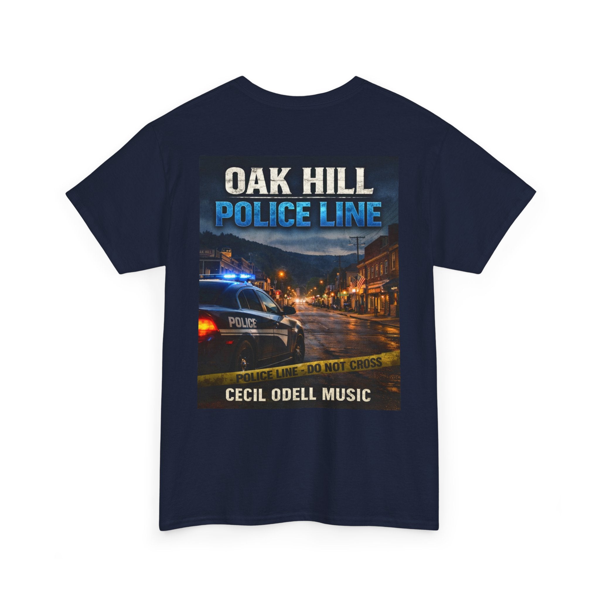 Oak Hill Police Line T-Shirt: 'Oak Hill Police Line' Graphic Tee (Cecil Odell Music)