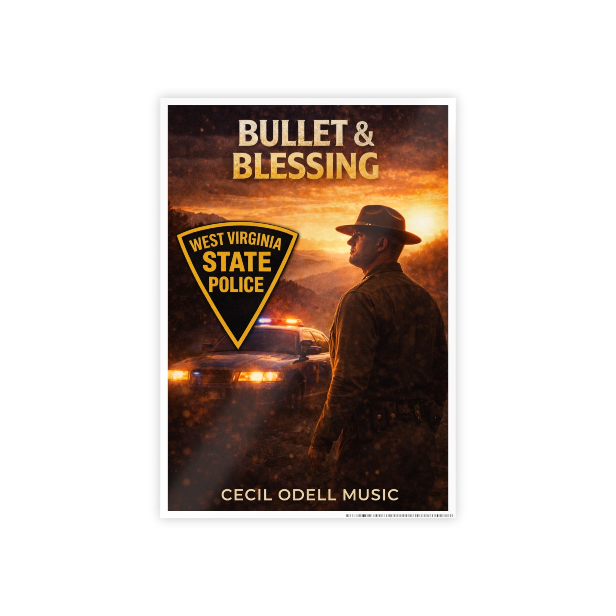Gloss Poster: "Bullet & Blessing" West Virginia State Police Music Print